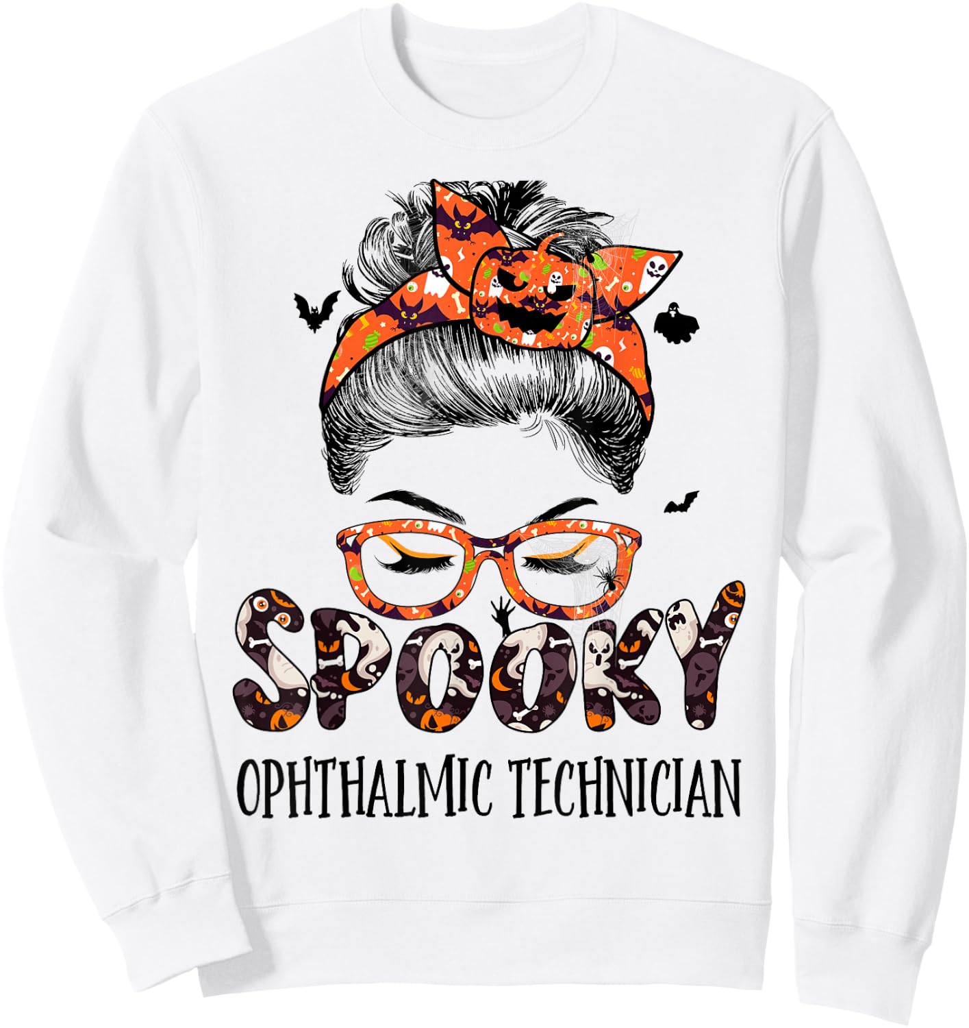 Messy Bun Spooky Ophthalmic Technician Pumpkin Halloween Bat Sweatshirt - Sweatshirt | White