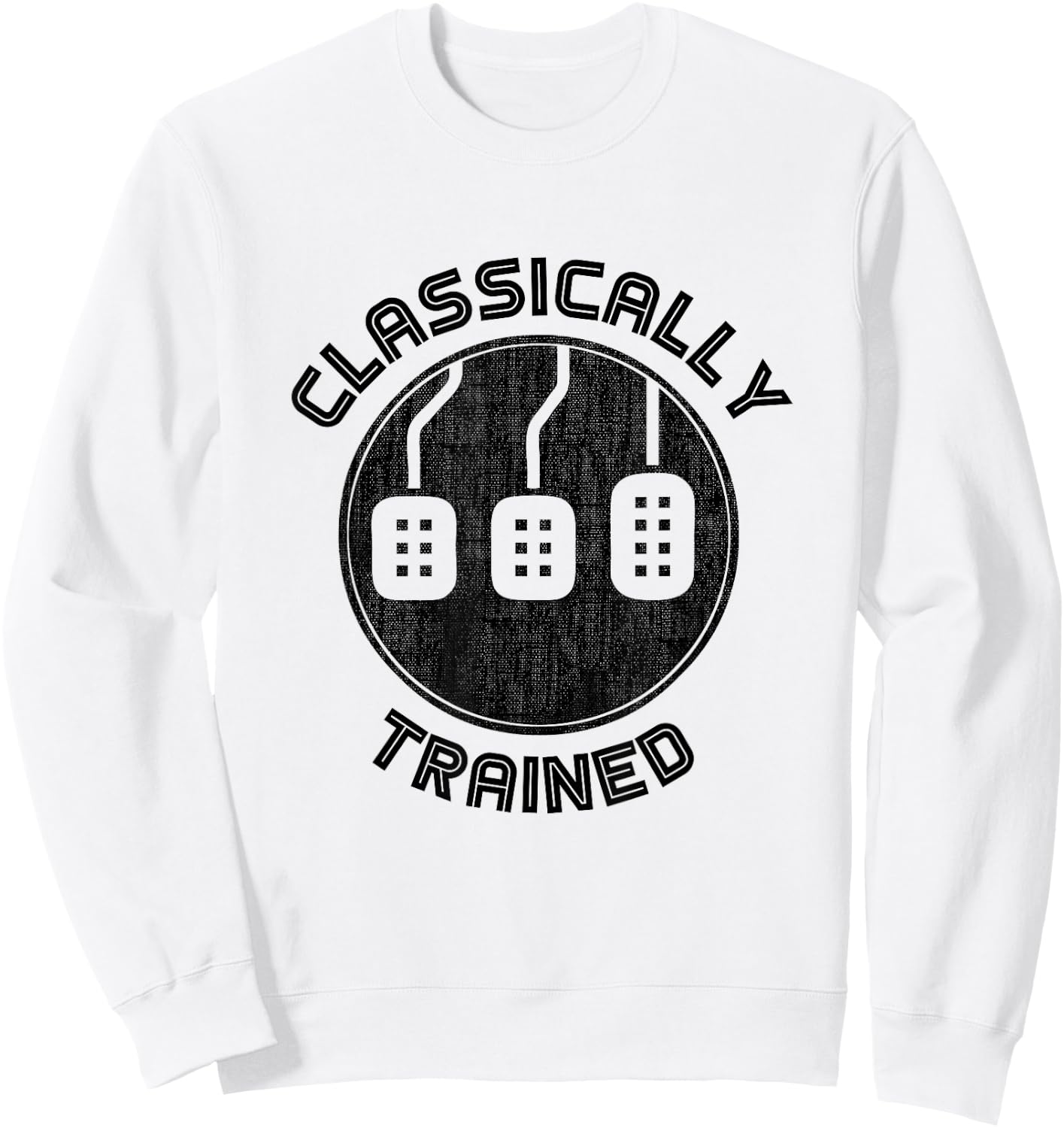 Classically trained Funny Three Pedals Car Guys Sweatshirt - Sweatshirt | White
