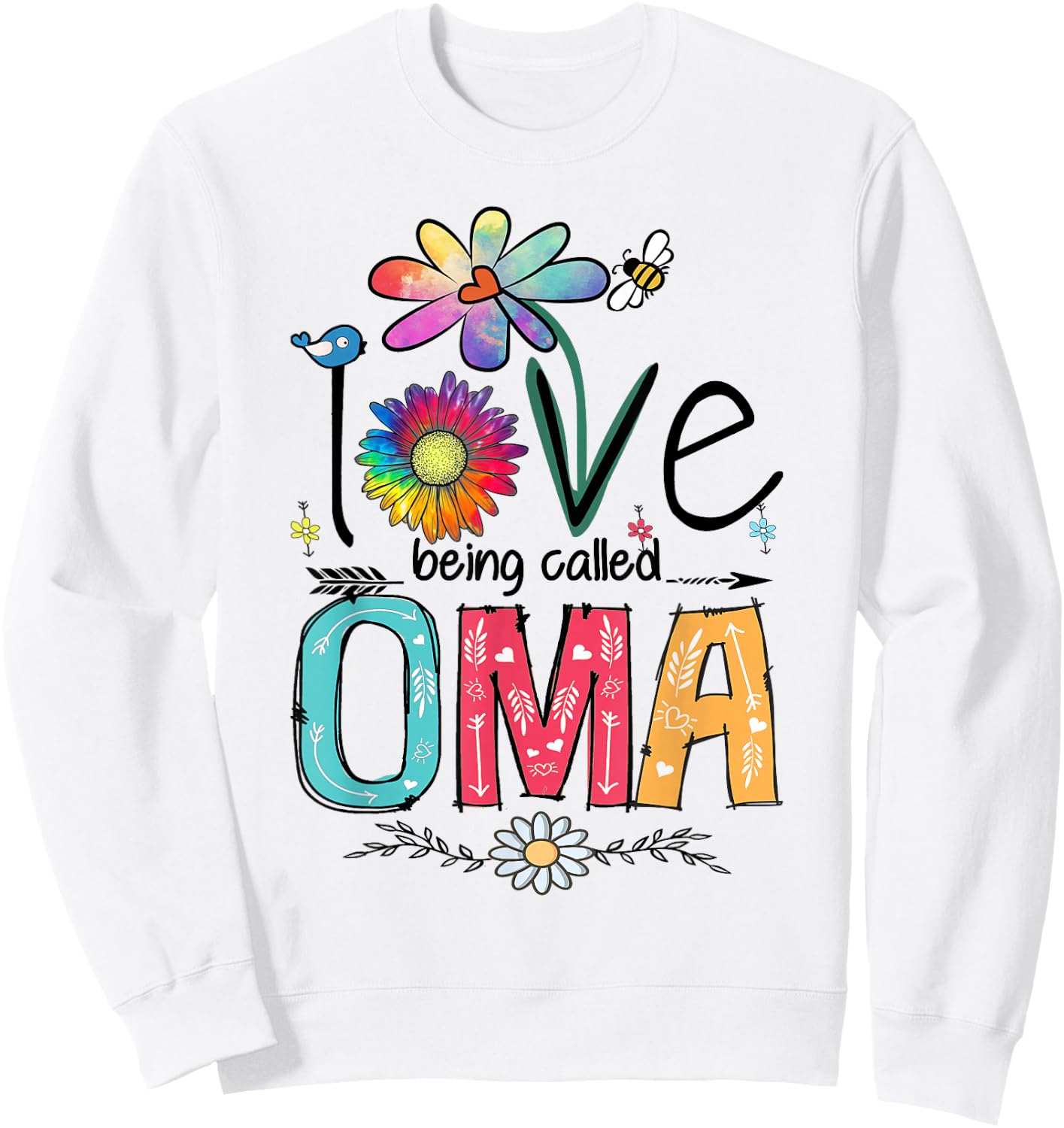 I Love Being Called Oma Daisy Flower Cute Mother's Day Sweatshirt - Sweatshirt | White