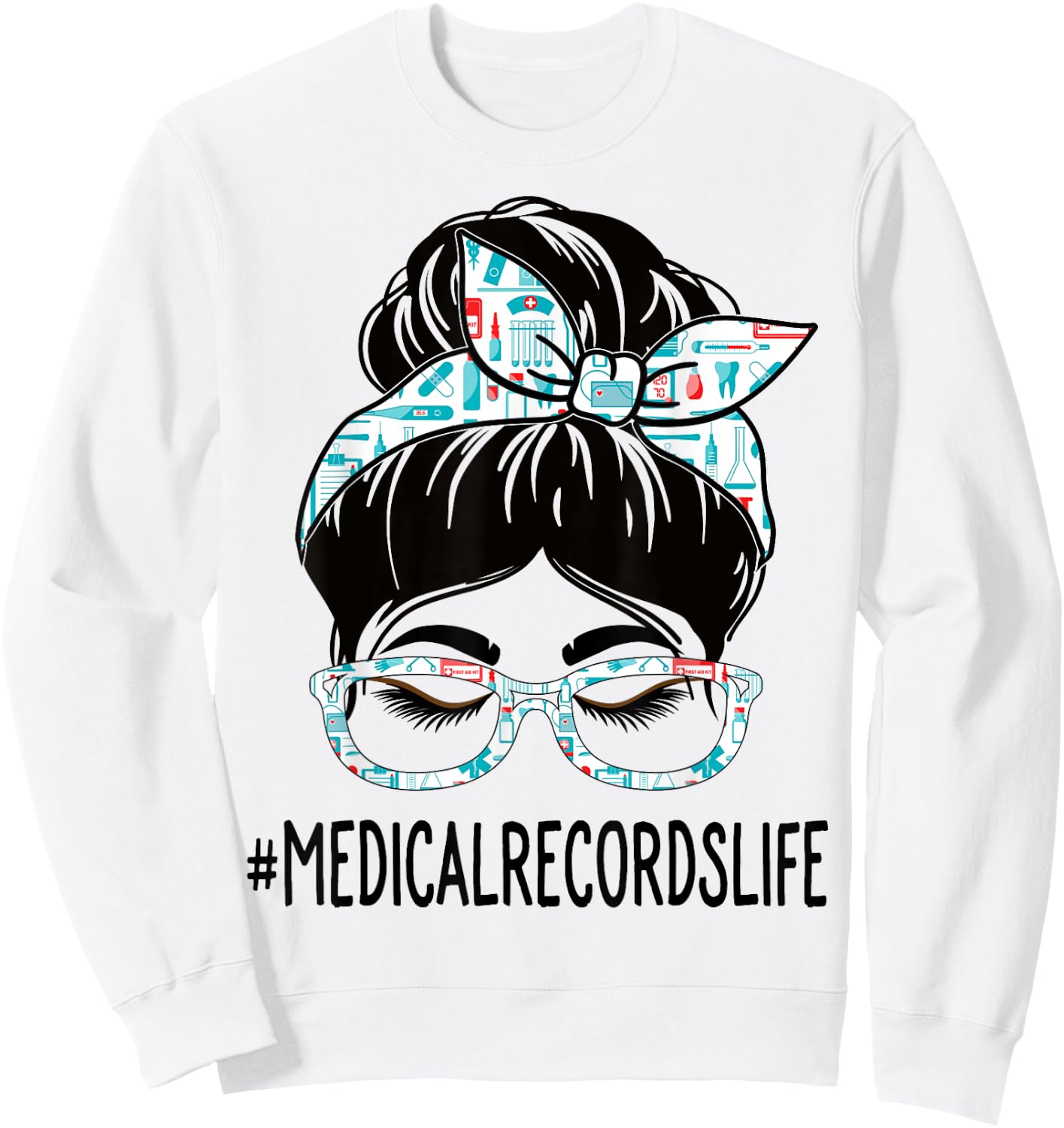 Medical Records Week Appreciation Women Messy Bun For Work Sweatshirt - Sweatshirt | White