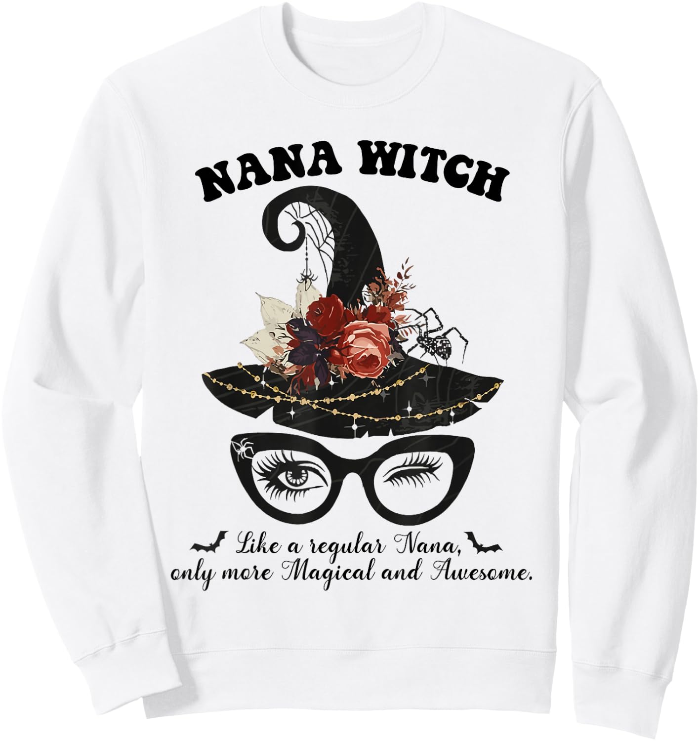 Magical Nana Witch - Awesome Halloween Witchy Nana Costume Sweatshirt - Sweatshirt | White