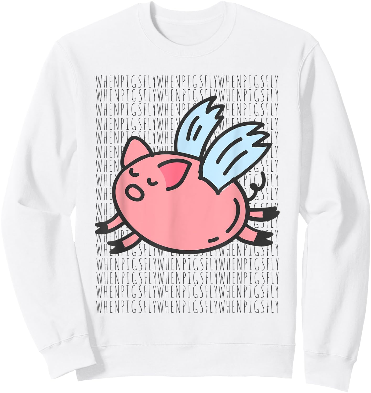 WHEN PIGS FLY Shirt Sweatshirt - Sweatshirt | White