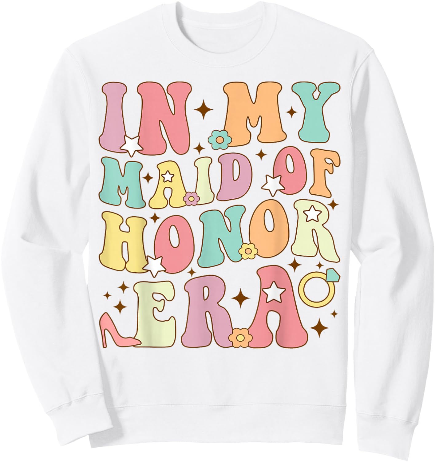 In My Maid Of Honor Era Groovy Wedding Bachelorette Party Sweatshirt - Sweatshirt | White