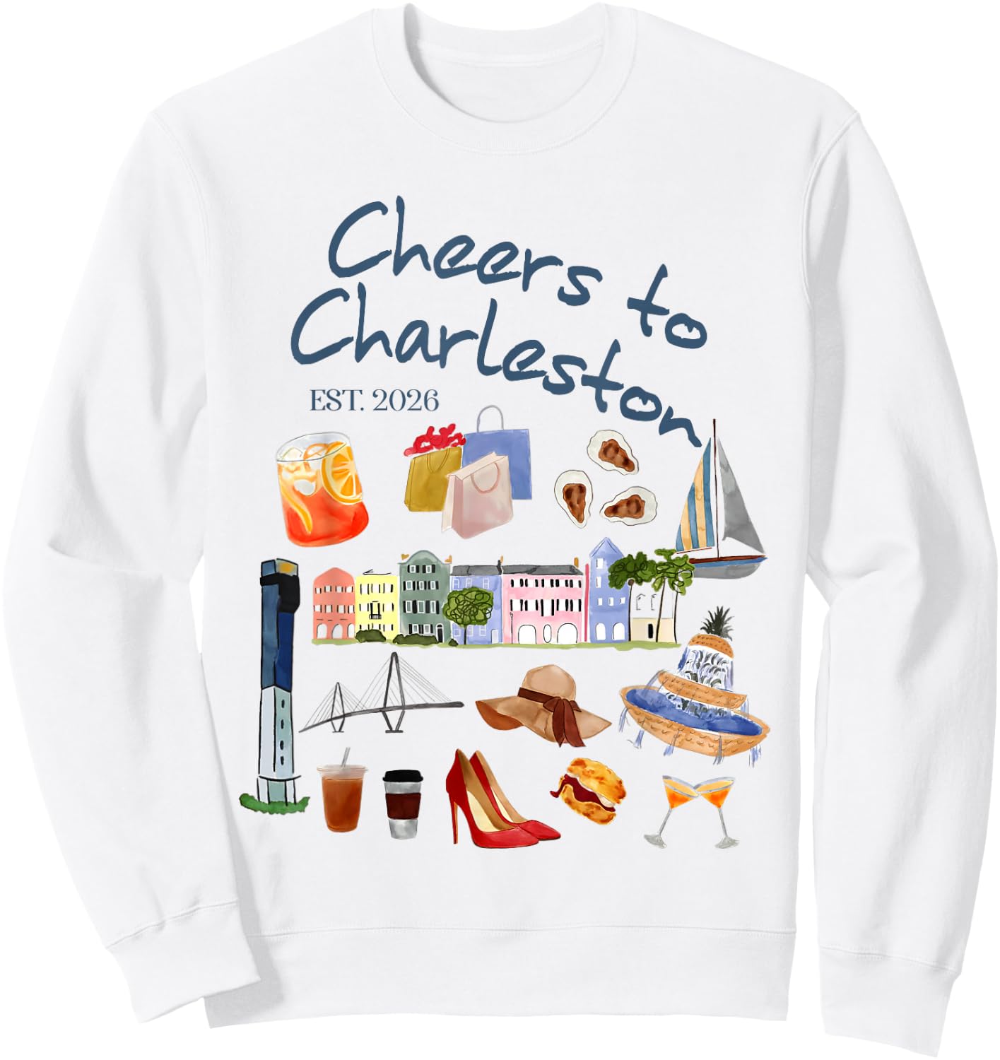 Bachelorette Party Bride Babe Cheers to Charleston Est. 2026 Sweatshirt - Sweatshirt | White