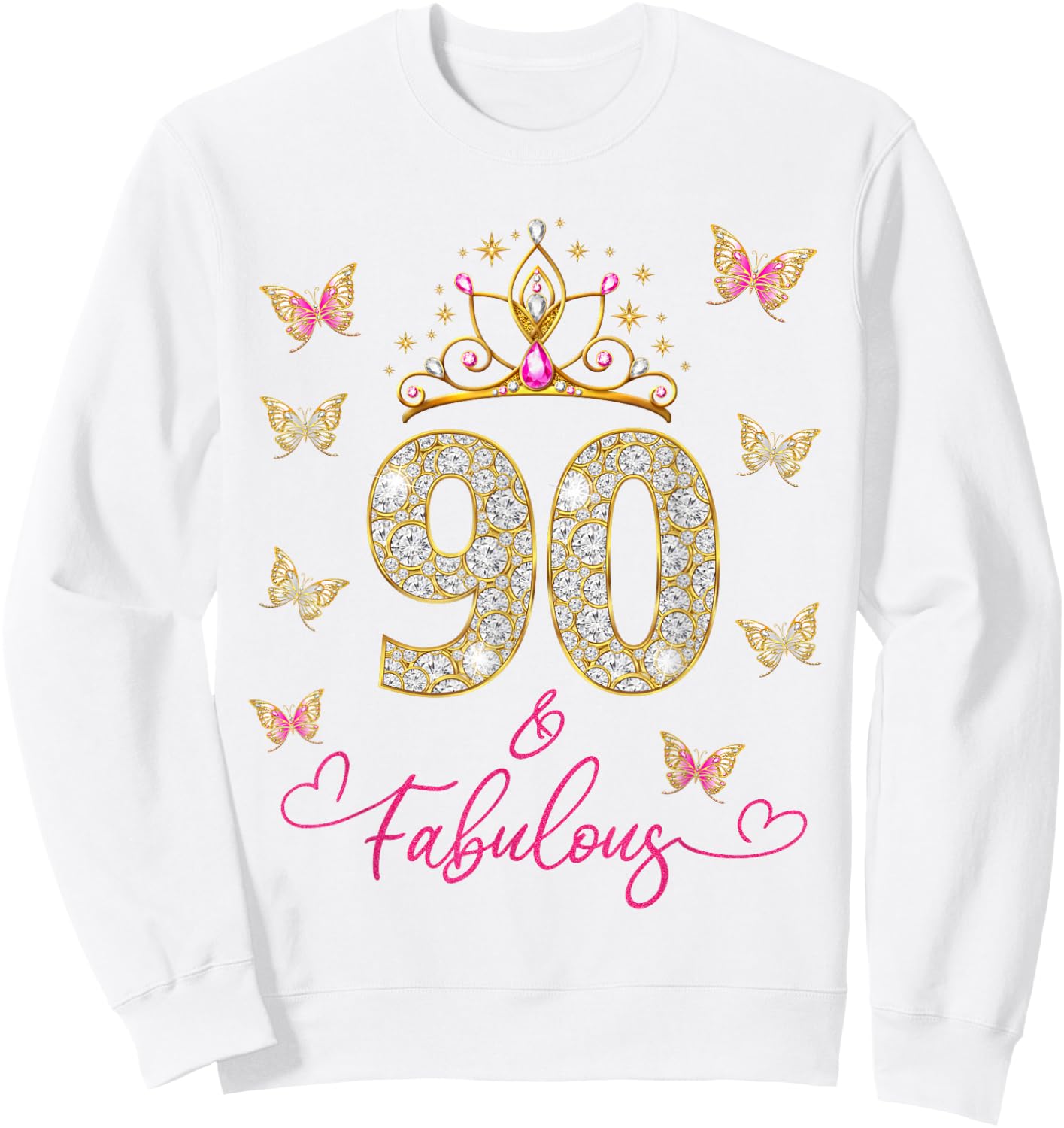 90 and Fabulous 90 Years Old Women 90th Birthday Sweatshirt - Sweatshirt | White
