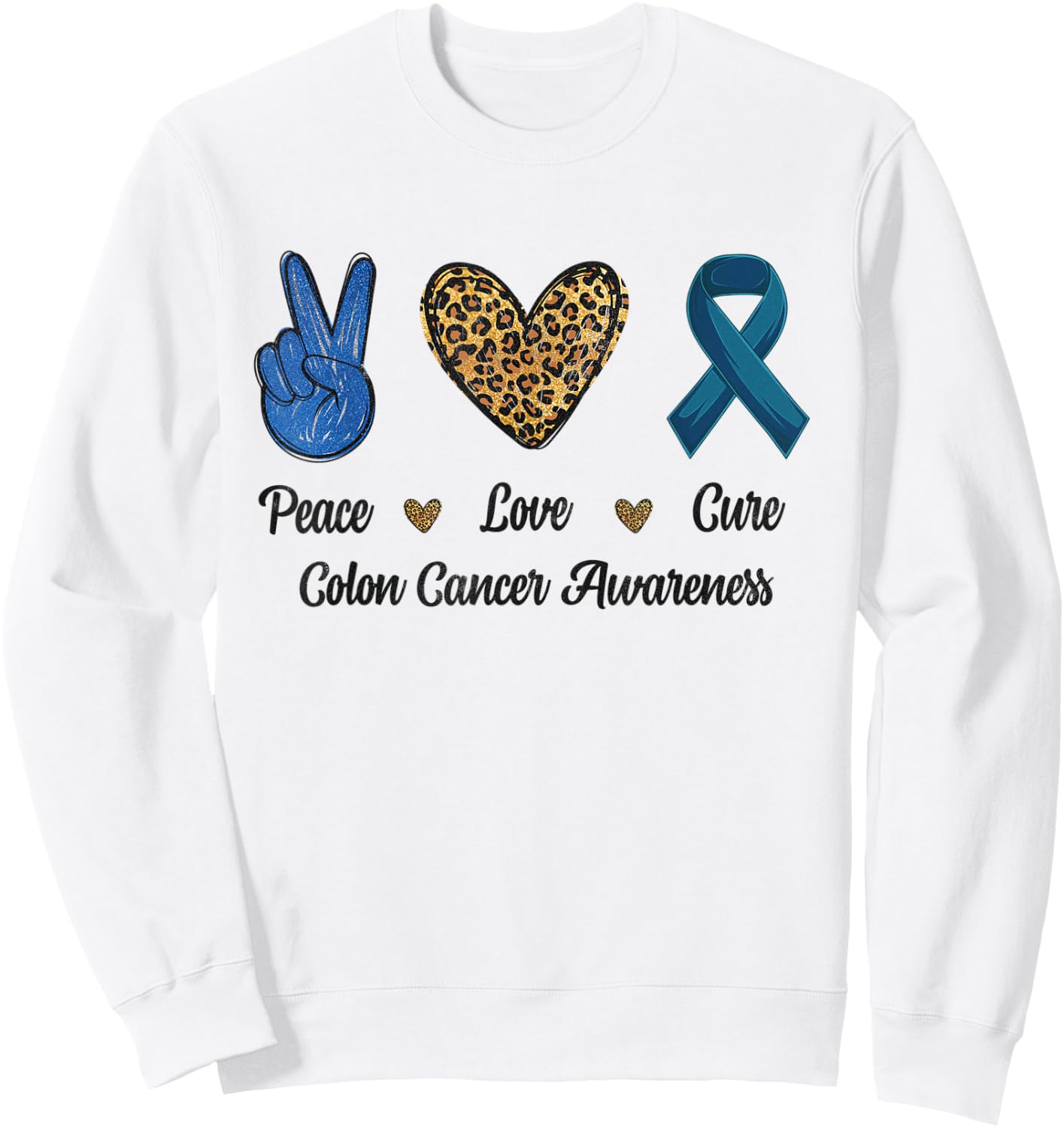 Peace Love Cure Colon Cancer Awareness Support Leopard Men Sweatshirt - Sweatshirt | White