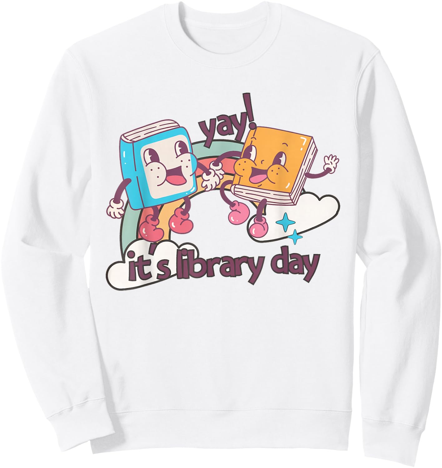 It's Library Day Reading Teacher Back To School Librarian Sweatshirt - Sweatshirt | White