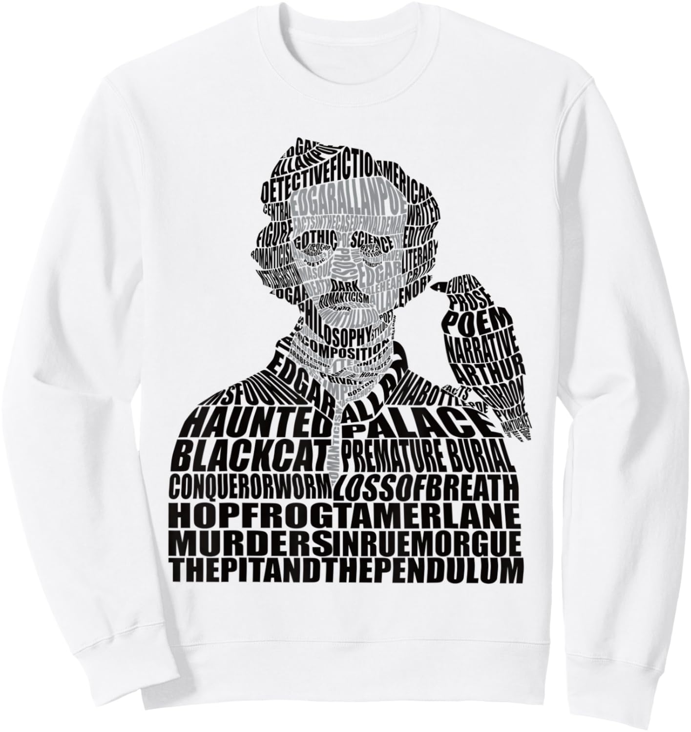 Calligram Edgar Allan Poe Poem Lover Gift Sweatshirt - Sweatshirt | White