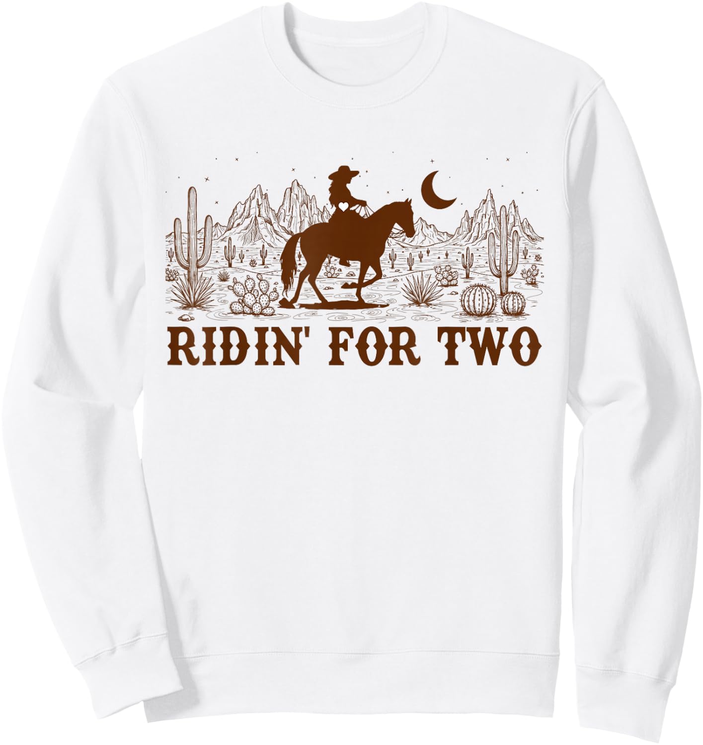Cowgirls Pregnancy Announcement Western Life Ridin' for Two Sweatshirt - Sweatshirt | White