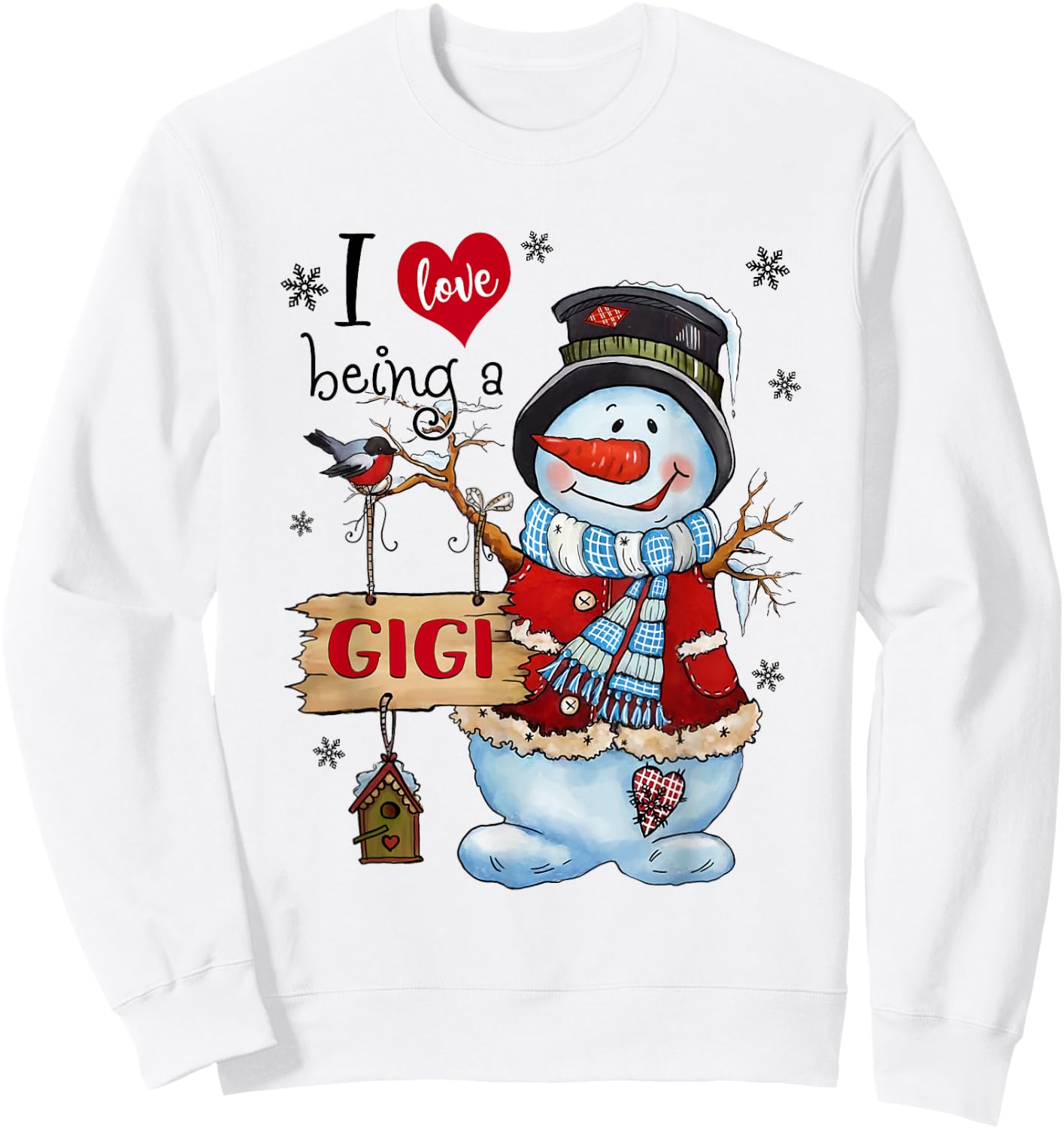 I Love Being a Gigi Snowman Christmas For Grandma Sweatshirt - Sweatshirt | White