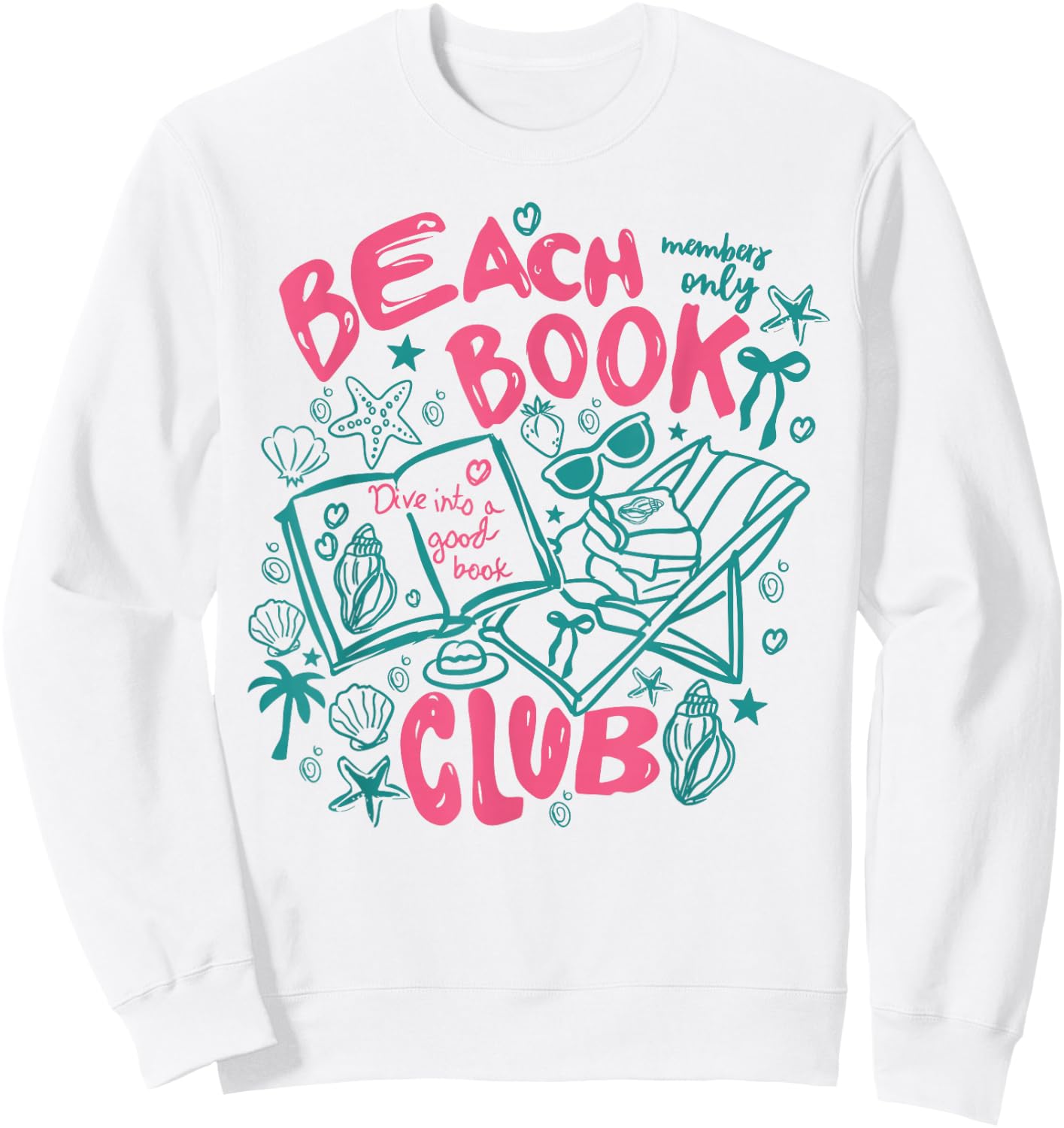 Beach Book Club Trending Book Lover Funny Summer Reading Sweatshirt - Sweatshirt | White