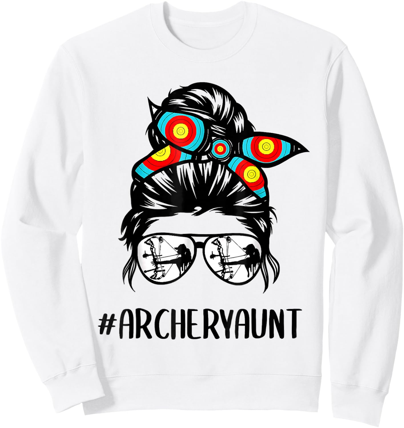 Archery Aunt Life Messy Bun Hair Glasses Mother's Day Sweatshirt - Sweatshirt | White