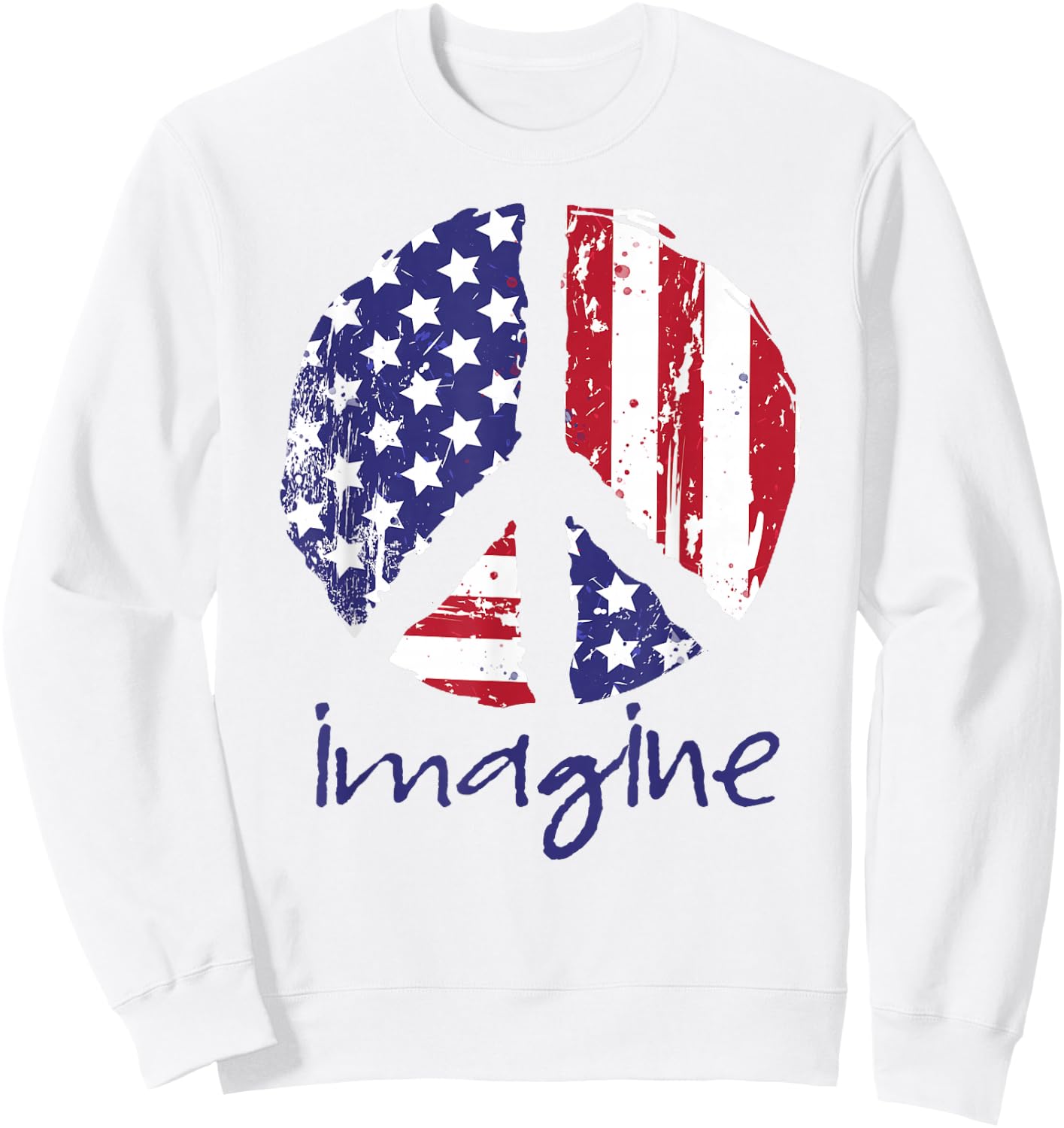 Imagine Peace American Flag USA Peace Sign 4th of July Sweatshirt - Sweatshirt | White