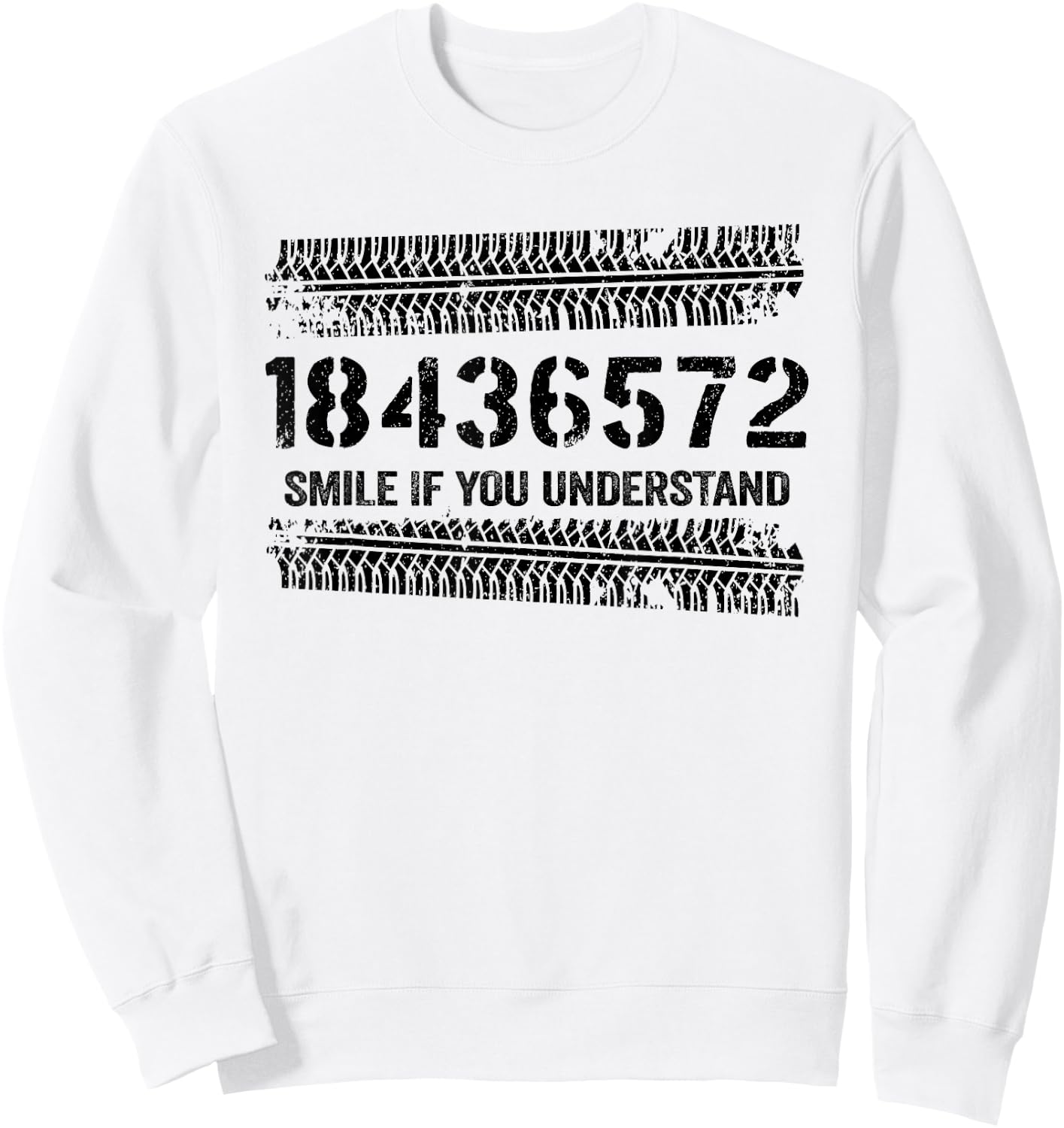 18436572 Smile If You Understand 18436572 Firing Order V8 Sweatshirt - Sweatshirt | White