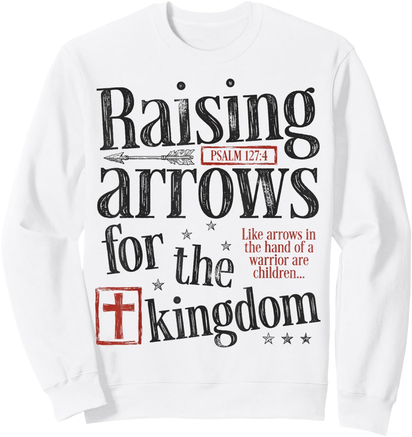 Dad Raising Arrows Fathers Day Christian Dad Husband Sweatshirt - Sweatshirt | White