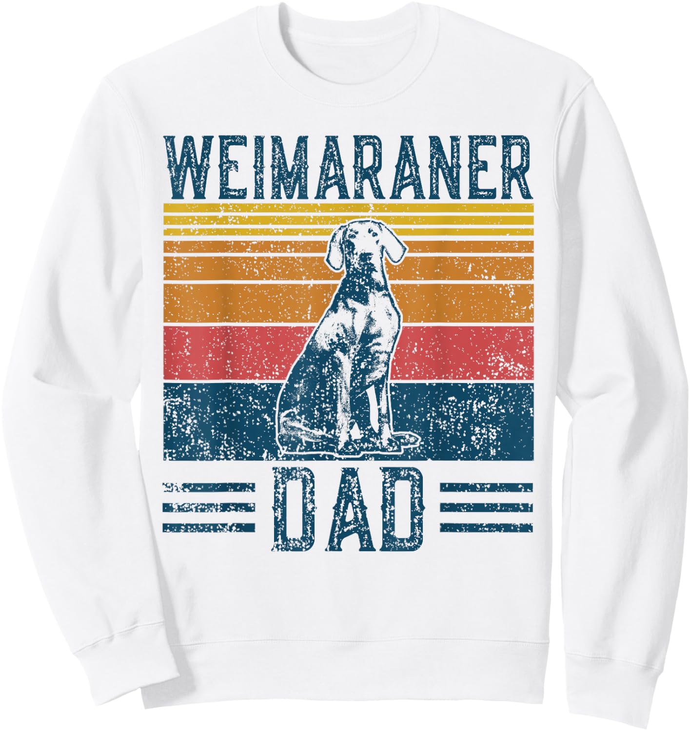 Dog Weimeraner Dad - Vintage Weimaraner Papa Sweatshirt - Sweatshirt | White