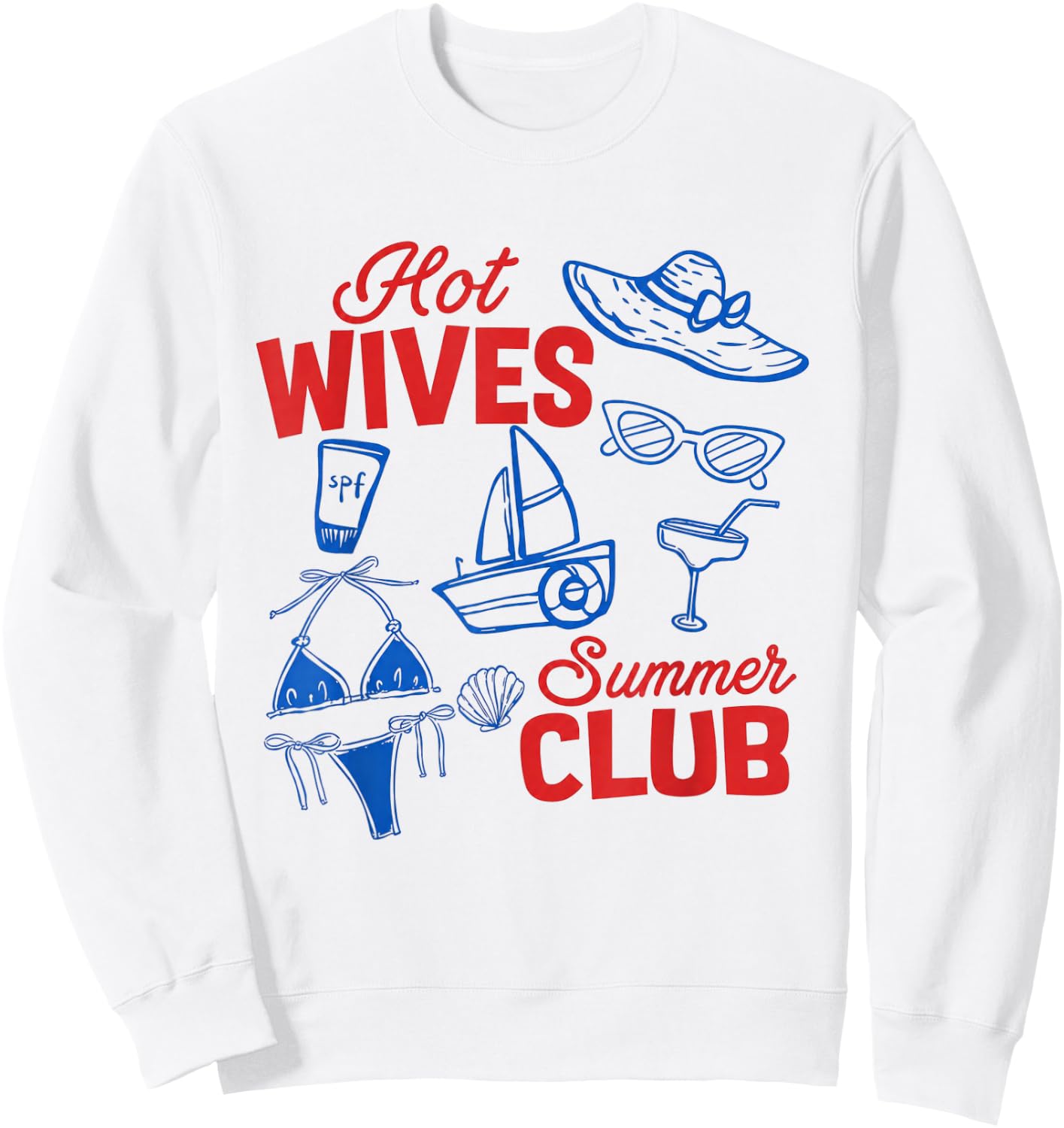 Y2k Hot Wife Summer Bride Era Sweatshirt - Sweatshirt | White