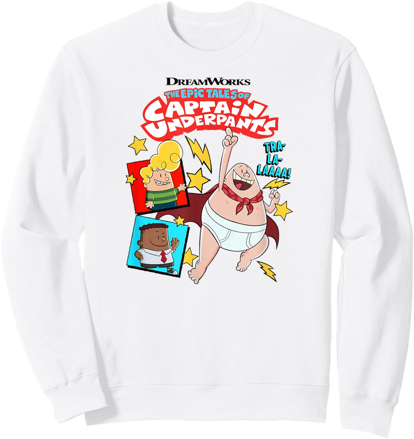Captain Underpants The First Epic Film Tra-la-laaaa! Sweatshirt - Sweatshirt | White