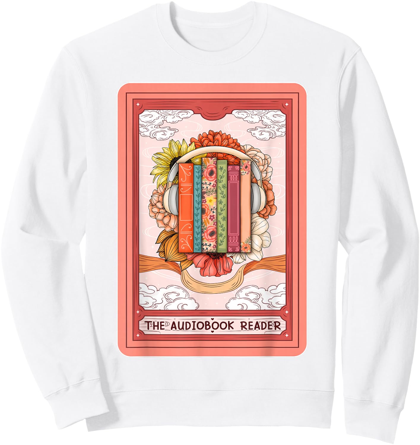Audiobook Lover Bookish The Audiobook Reader Tarot Card Sweatshirt - Sweatshirt | White