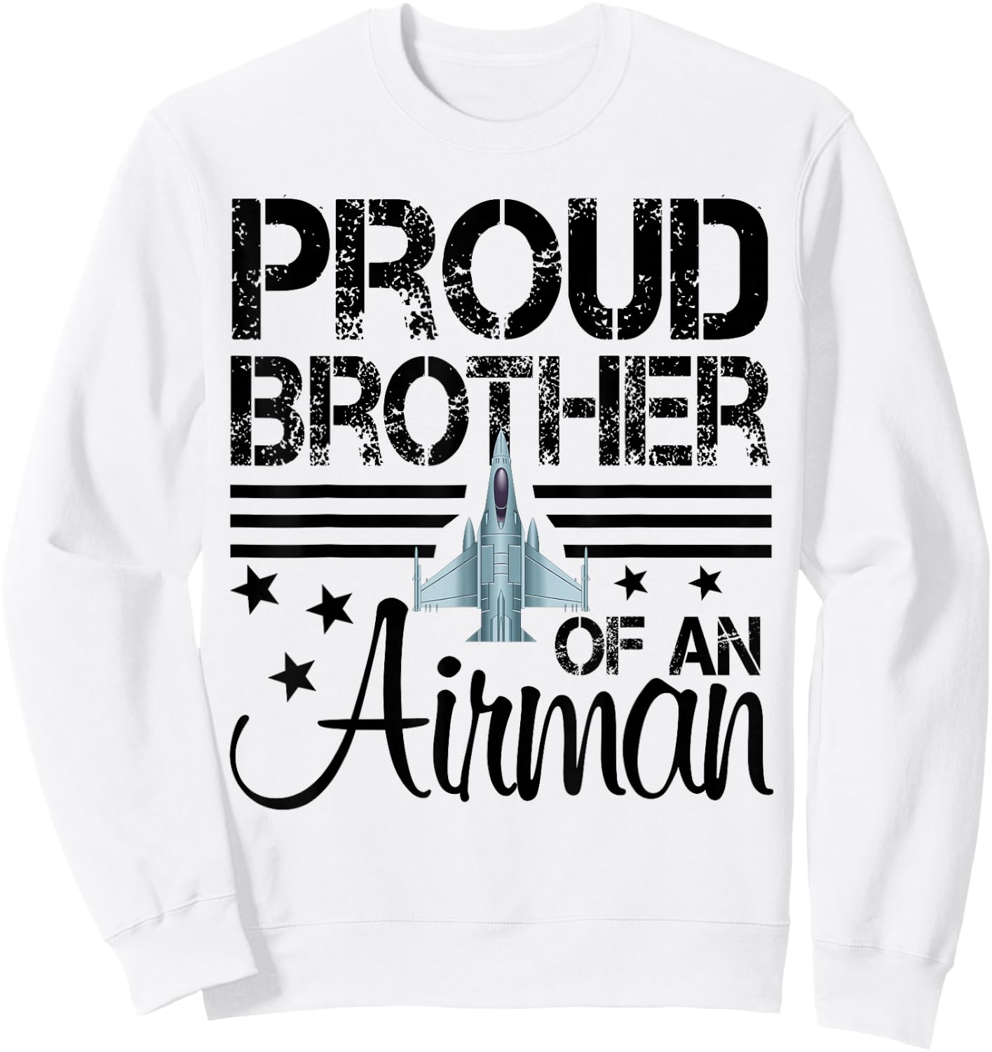 Proud Brother of An Airman Jet Plane Pilot Sweatshirt - Sweatshirt | White