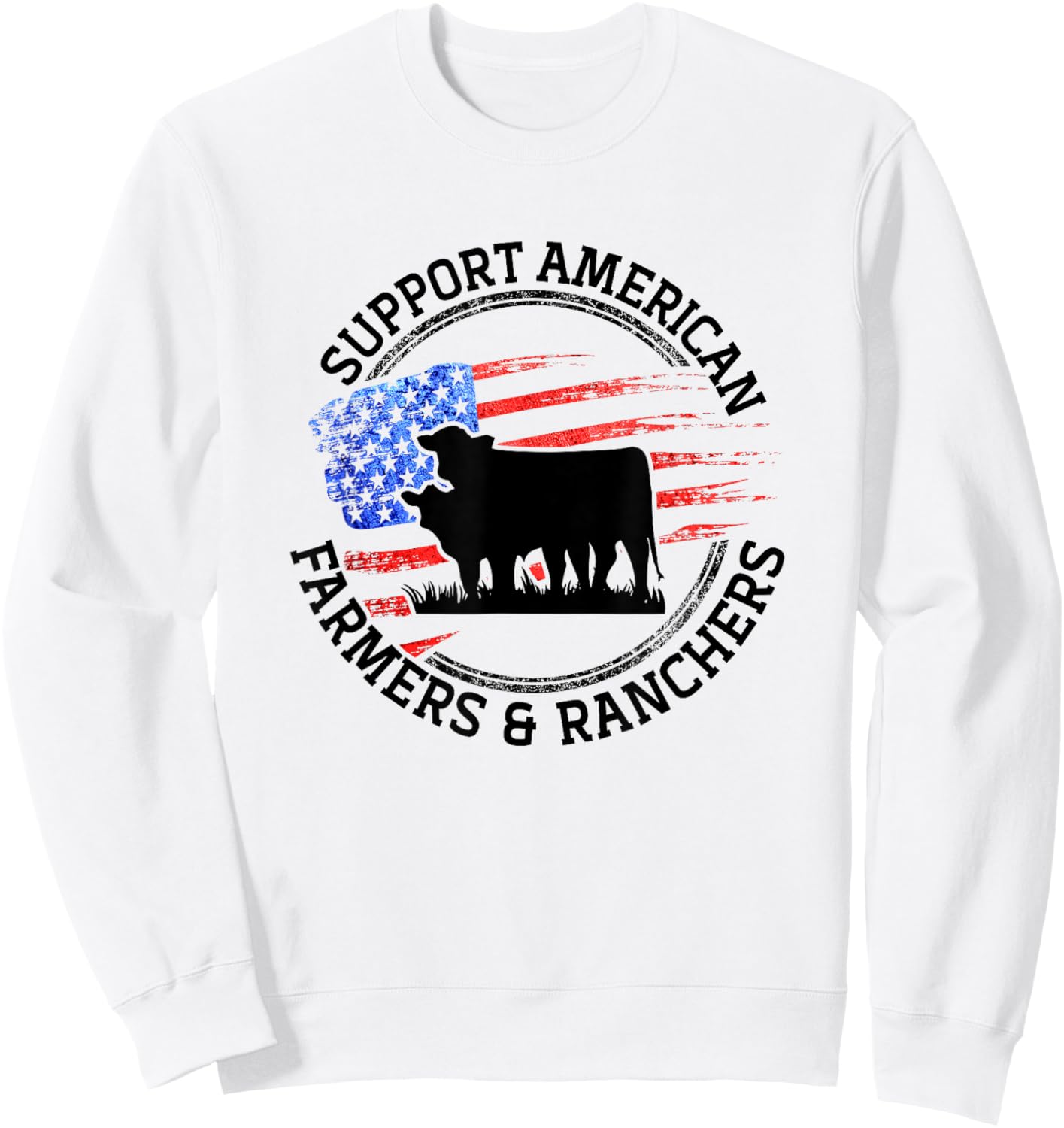 Support American Farmers & Ranchers Local Farmers Farming Sweatshirt - Sweatshirt | White