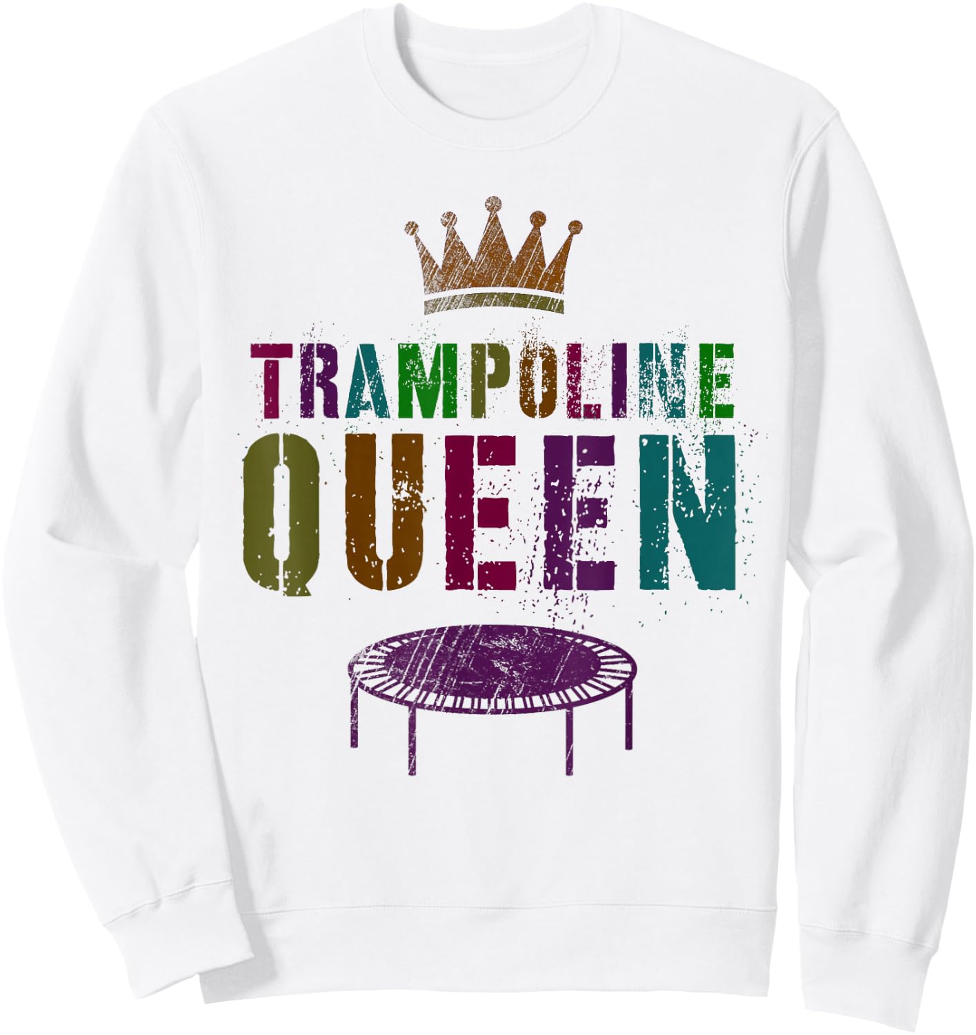 Gymnastics Girls Team TRAMPOLINE QUEEN Gymnast Squad Ladies Sweatshirt - Sweatshirt | White