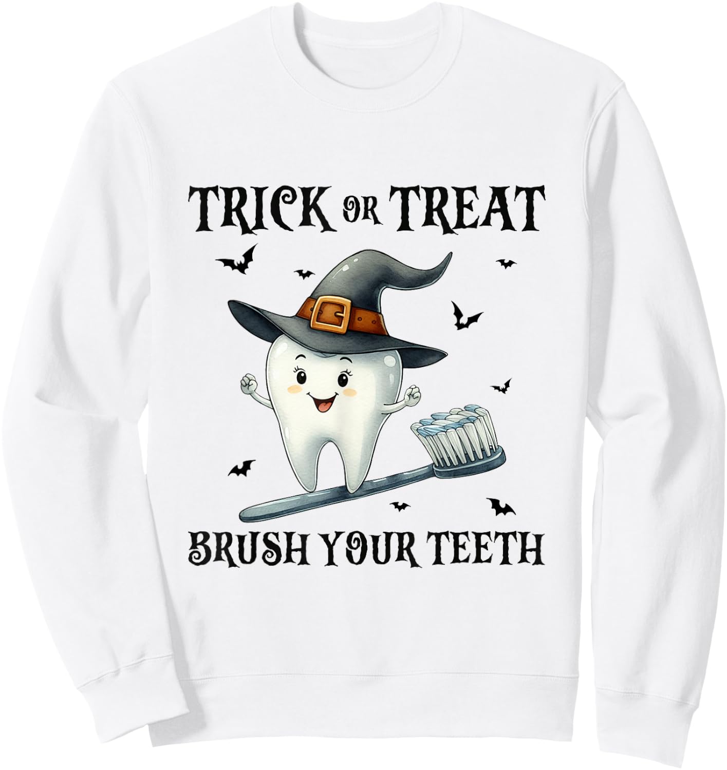 Trick Or Treat Brush Your Teeth Retro Witch Funny Halloween Sweatshirt - Sweatshirt | White