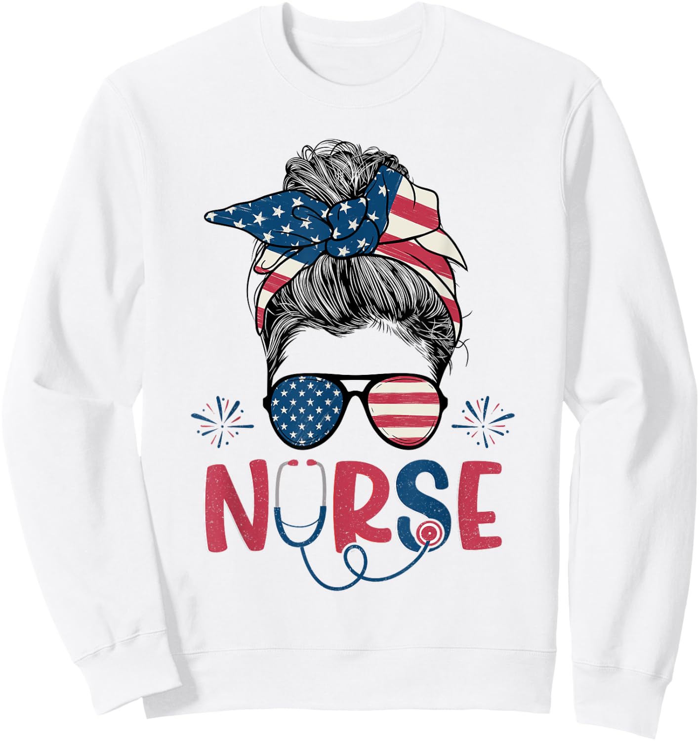 American Flag Patriotic Nurse Messy Bun 4th Of July Nurse Kids Men Sweatshirt - Sweatshirt | White