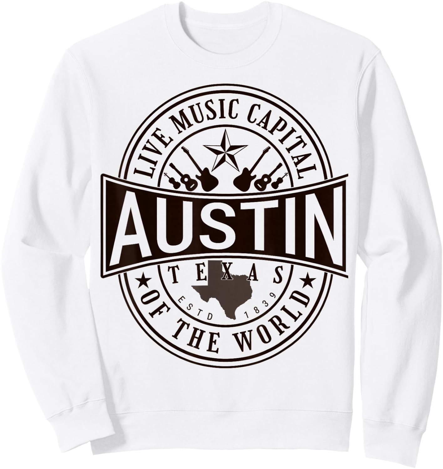 Live Music Capital of the World Austin Texas Souvenir Sweatshirt - Sweatshirt | White