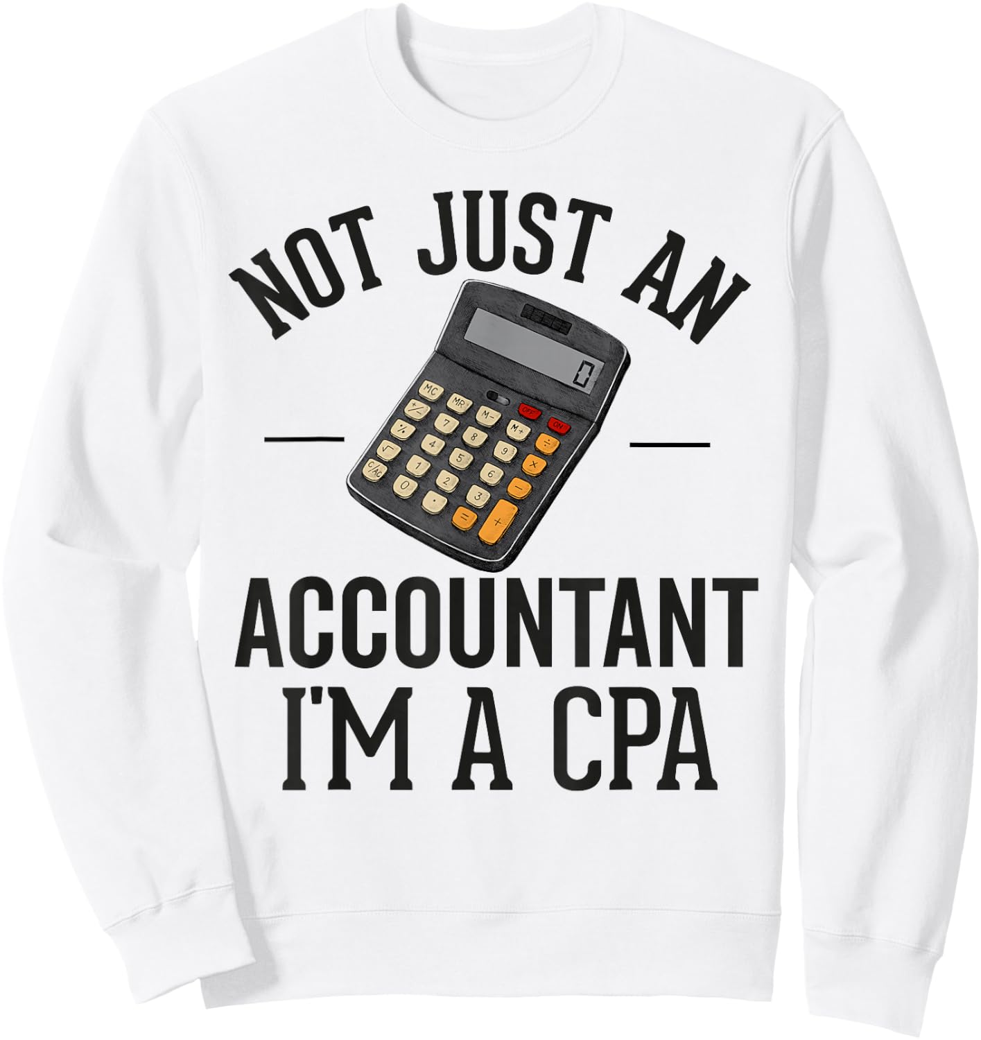 Passed CPA Exam for Certified Accountant Funny Accounting Sweatshirt - Sweatshirt | White
