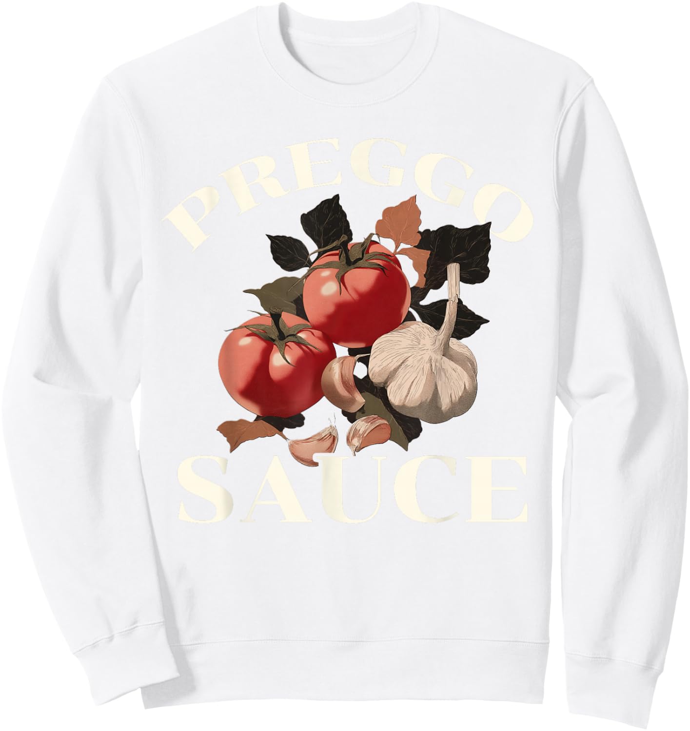 Preggo Sauce - Prego Sauce Shirt - Pregnant Sweatshirt - Sweatshirt | White