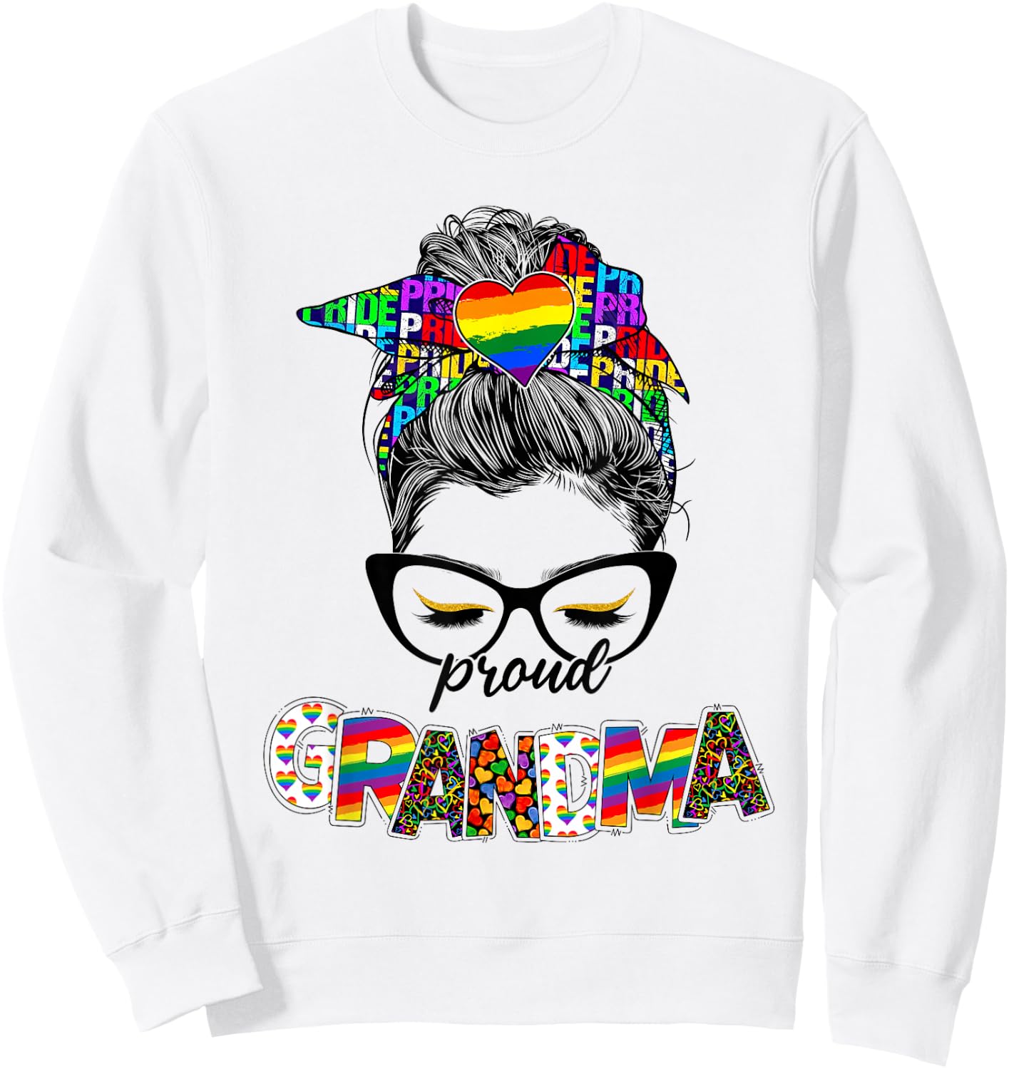 Proud Grandma LGBT Pride Rainbow Messy Bun Hair Mothers Day Sweatshirt - Sweatshirt | White