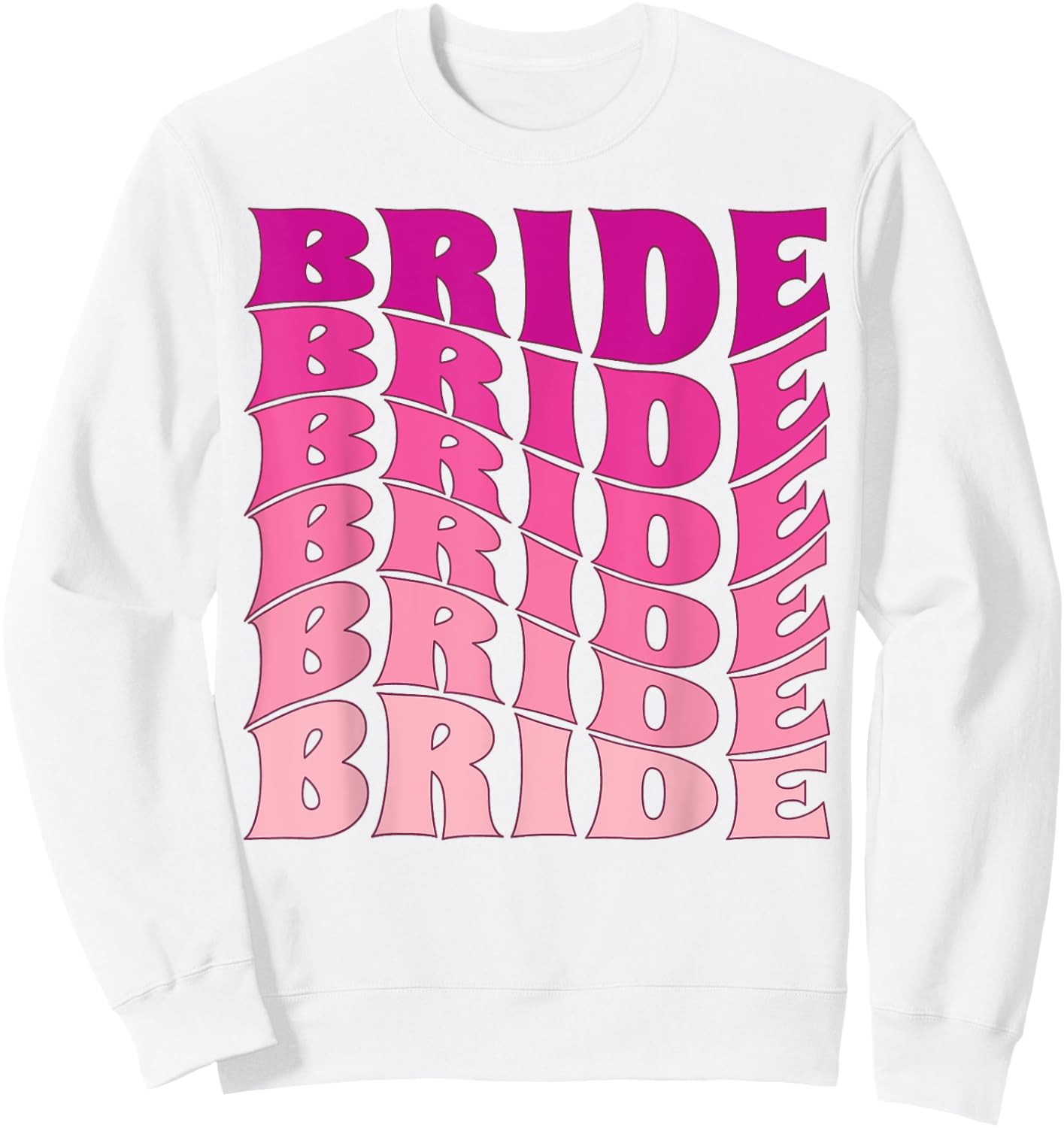 Bride Bachelorette Party Wedding Bridal, Retro Groovy Bride Sweatshirt - Sweatshirt | White