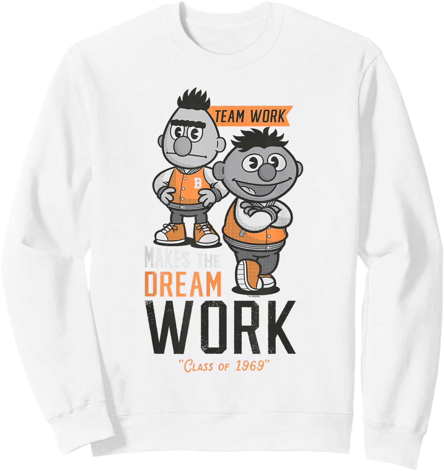 Sesame Street Bert and Ernie Team Work Makes The Dream Work Sweatshirt - Sweatshirt | White
