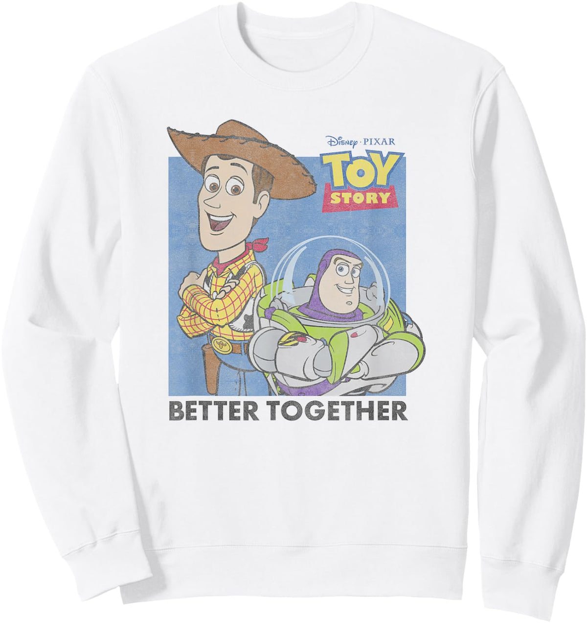 Disney Pixar Toy Story Buzz and Woody Better Together Poster Sweatshirt - Sweatshirt | White