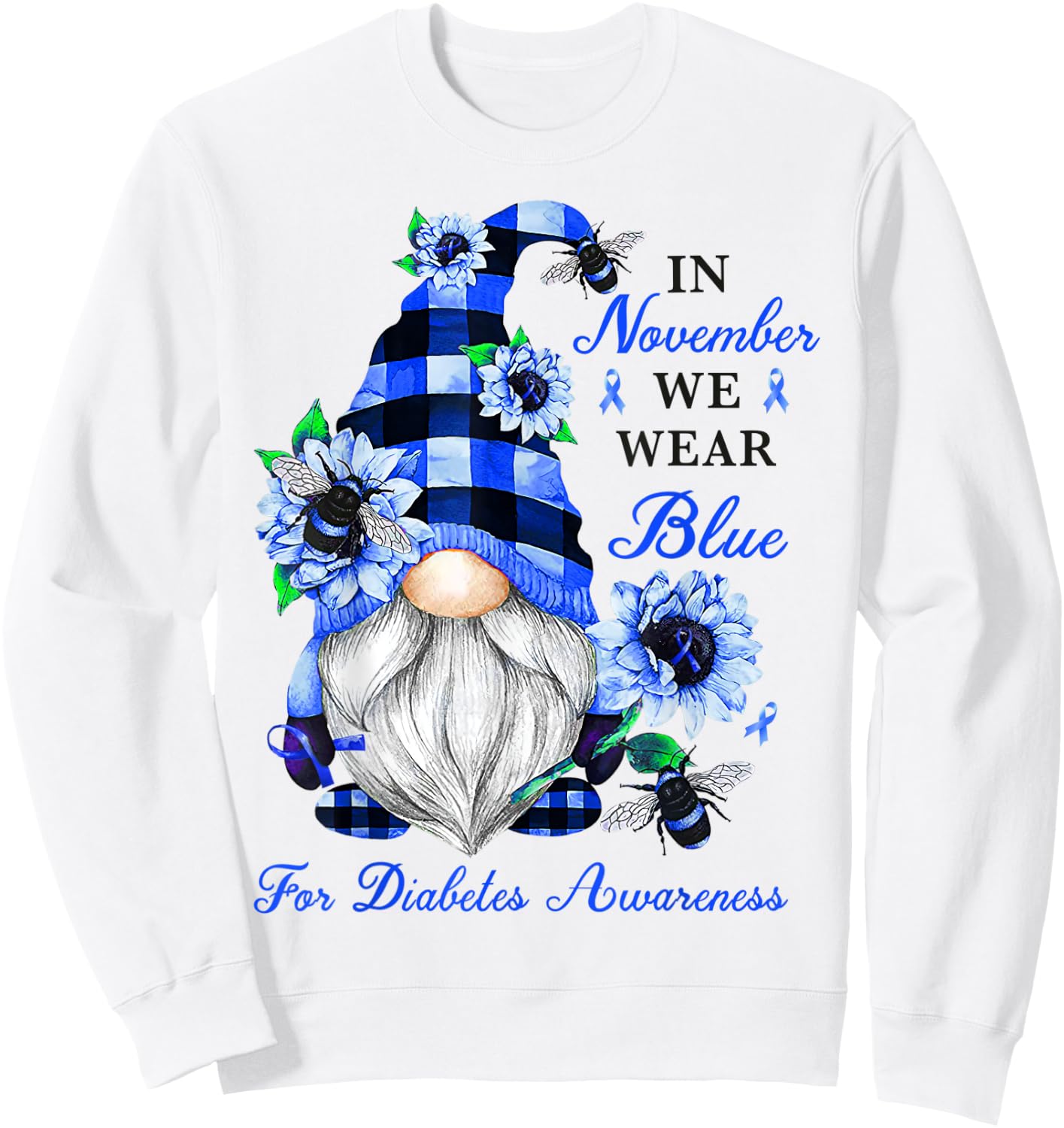 Gnome Diabetic November Diabetes Month Ribbon Blue Awareness Sweatshirt - Sweatshirt | White