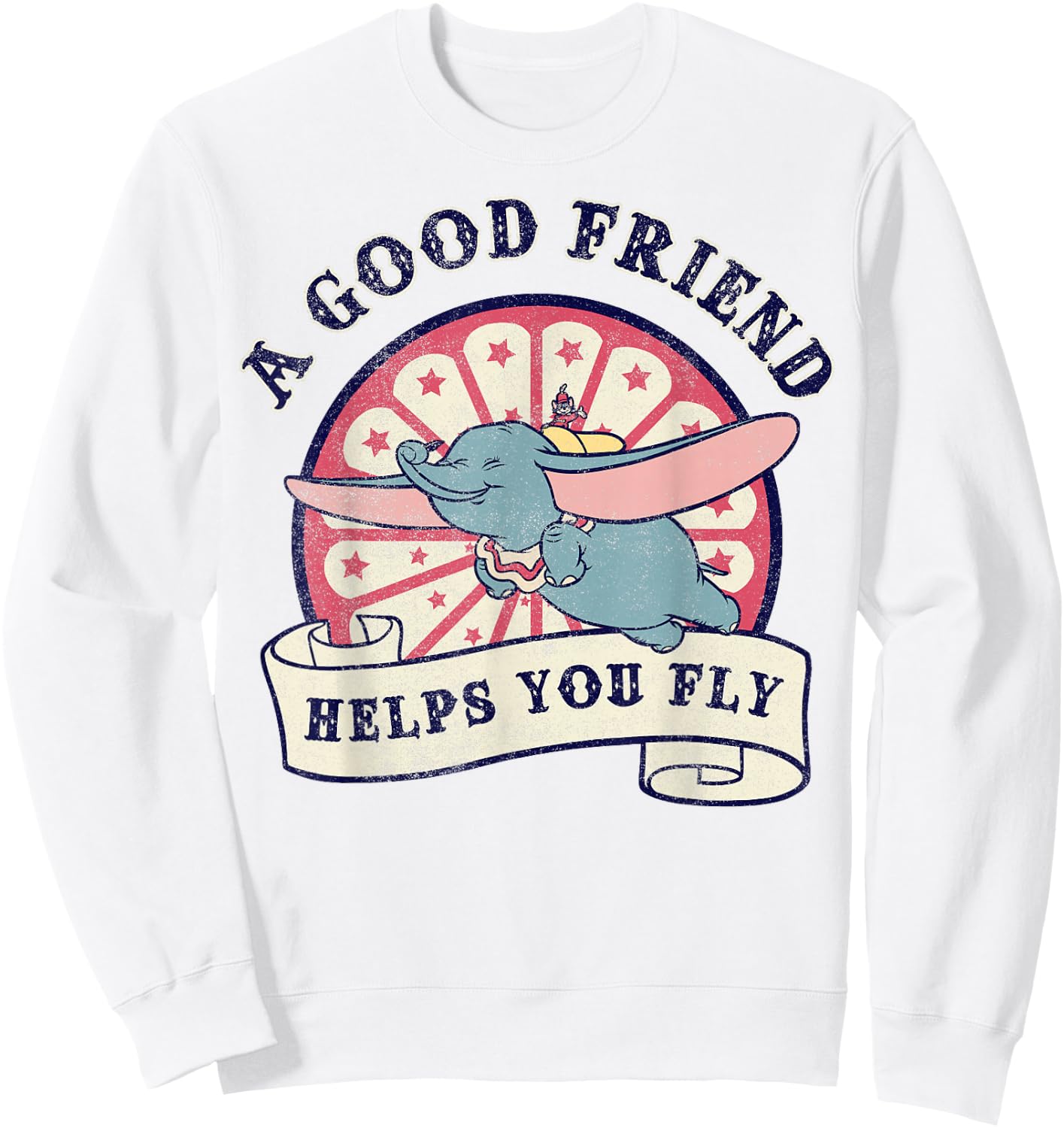 Disney Dumbo A Good Friend Helps You Fly Sweatshirt - Sweatshirt | White