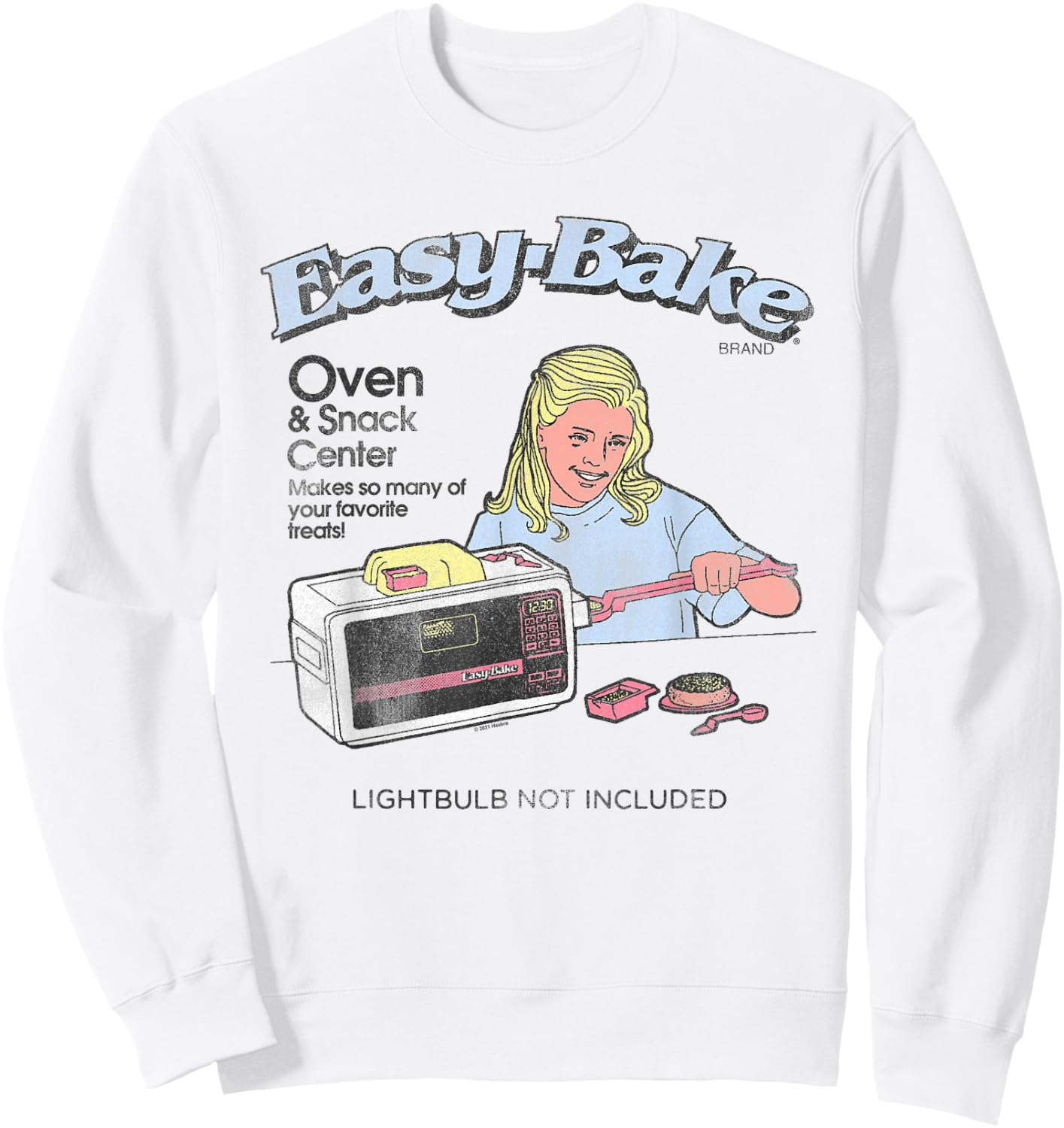 Easy Bake Oven The Lightbulb Is Not Included Sweatshirt - Sweatshirt | White