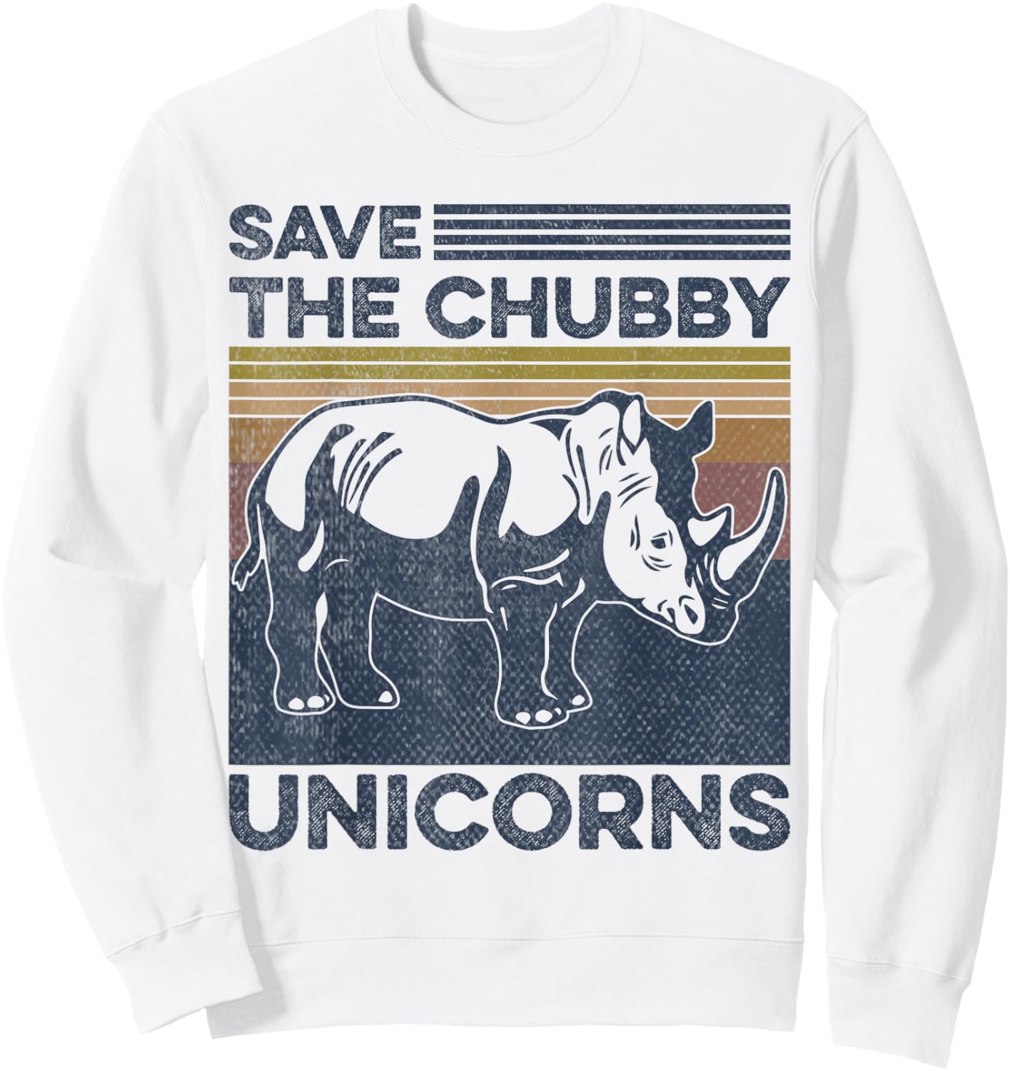 Save the Chubby Unicorns Rhinoceros Animal Lovers Sweatshirt - Sweatshirt | White