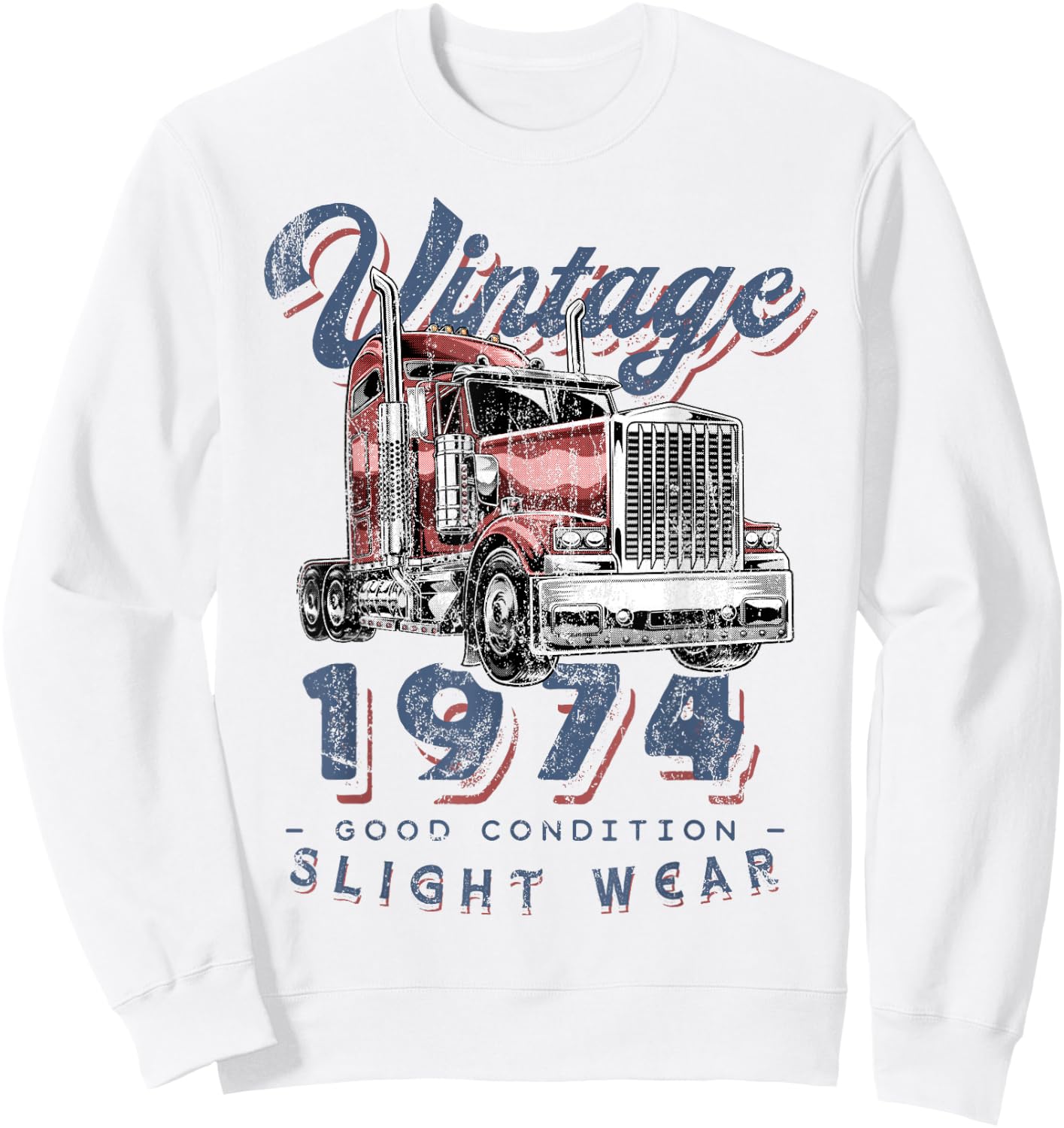 Vintage 1974 Trucker Big Rig Truck Driver 48th Birthday Sweatshirt - Sweatshirt | White