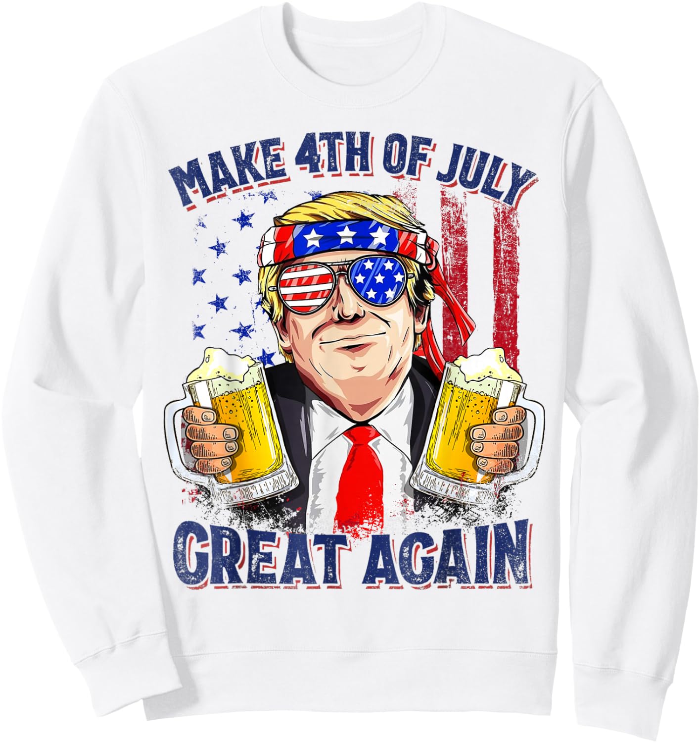 Make 4th of July Great Again Funny Trump Men Drinking Beer Sweatshirt - Sweatshirt | White