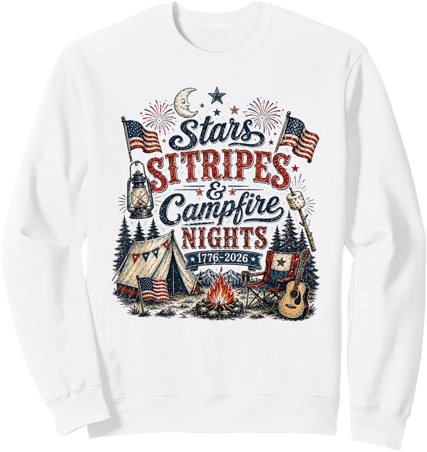 Stars Stripes and Campfires Funny Patriotic Camping Day Sweatshirt - Sweatshirt | White