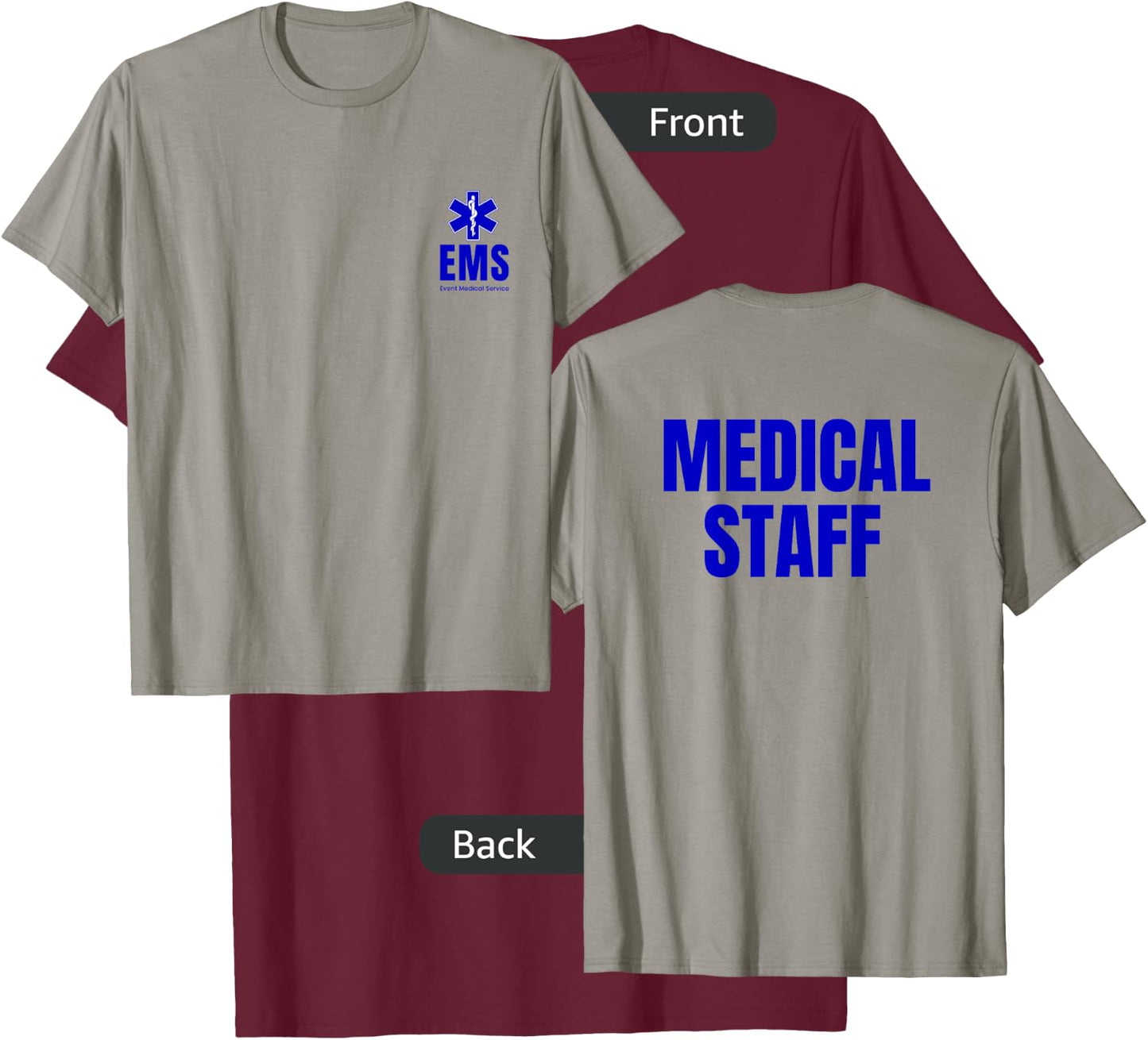 Event Medical Staff EMS Front & Back Printed T-Shirt - T-Shirt | Maroon