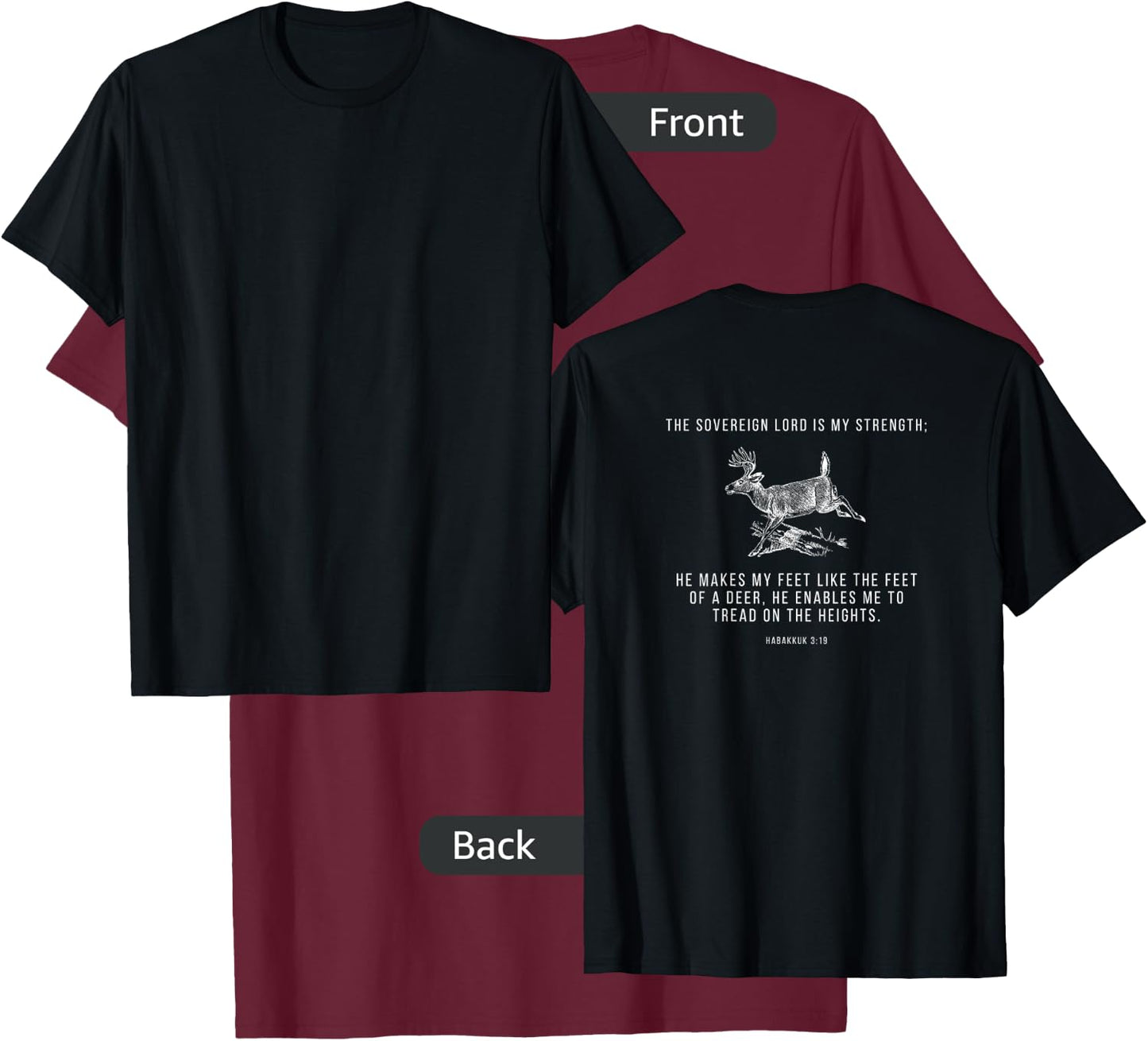He Makes My Feet Like Deer Habakkuk 3 19 Outdoors Christian T-Shirt - T-Shirt | Maroon