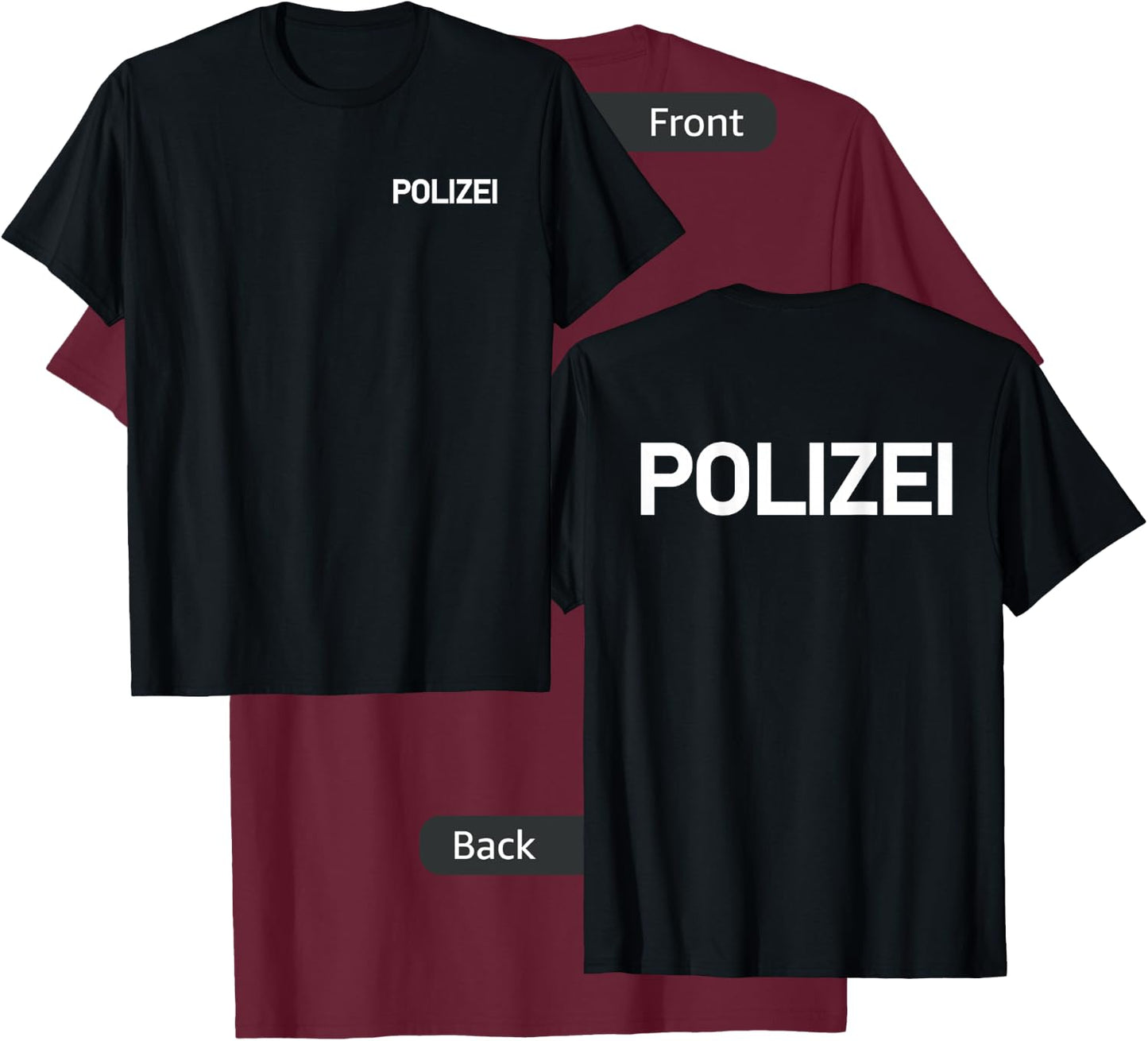 Polizei German Police Germany Law Enforcement (double-sided) T-Shirt - T-Shirt | Maroon