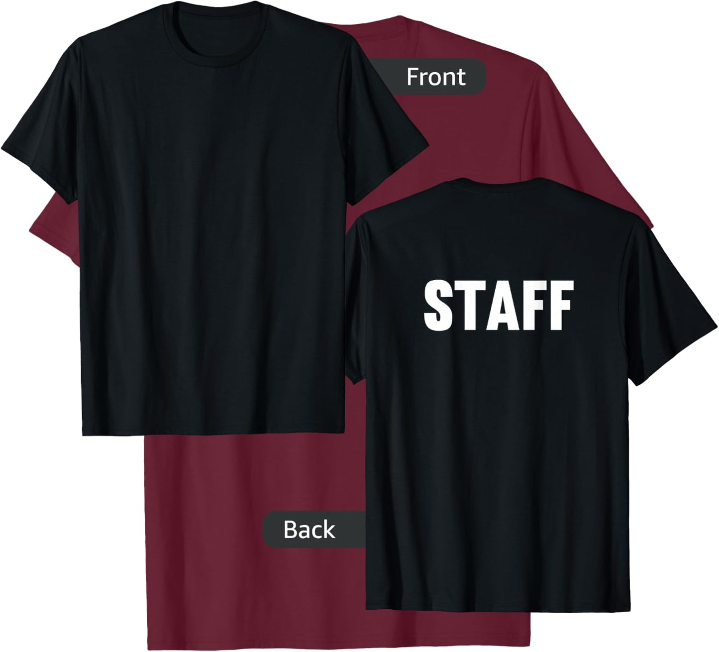 Staff Back Print, Wide Back Lettering, Staff T-Shirt - T-Shirt | Maroon