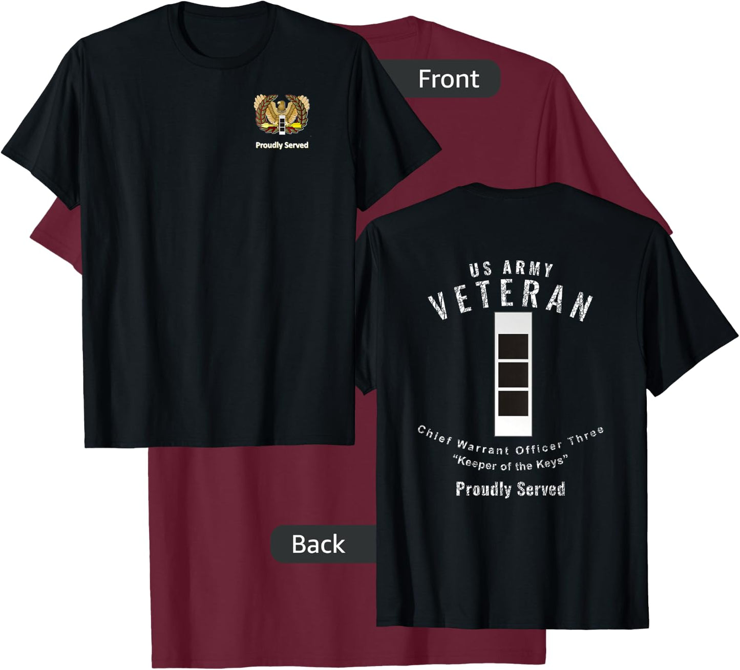 Proudly Served Veteran Army CW3 Shirt T-Shirt - T-Shirt | Maroon