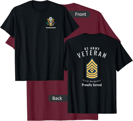 Proudly Served Veteran Army 1SG Shirt T-Shirt - T-Shirt | Maroon