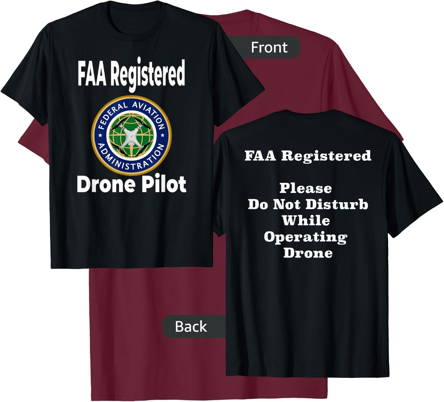 Drone UAV UAS FAA Quadcopter Pilot Part 107 T-Shirt - T-Shirt | Maroon