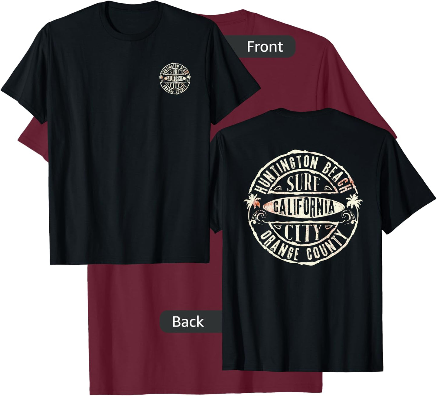 Front and Back Vintage Surf-City Huntington Beach CA T-Shirt - T-Shirt | Maroon